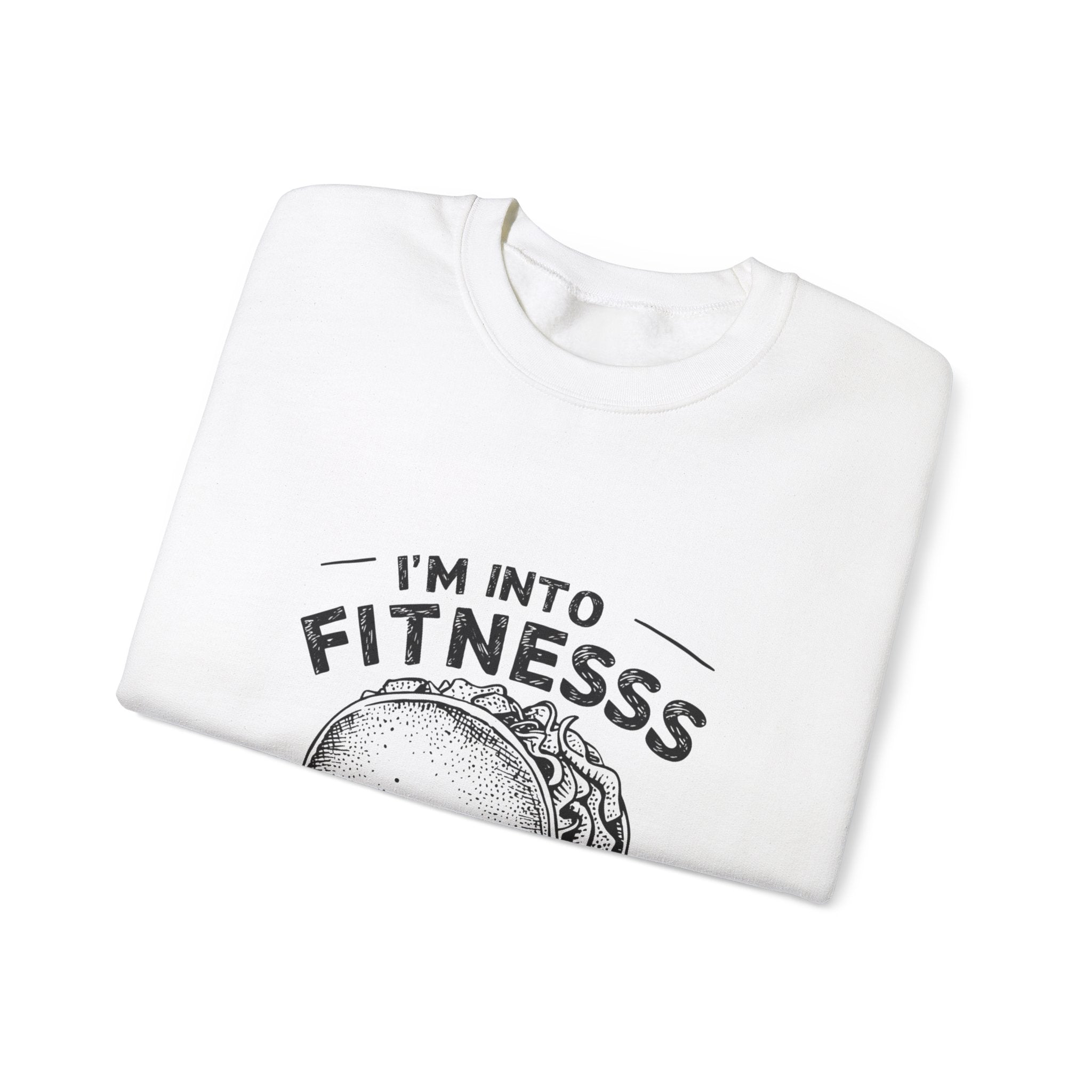 Im into Fitness -  Sweatshirt