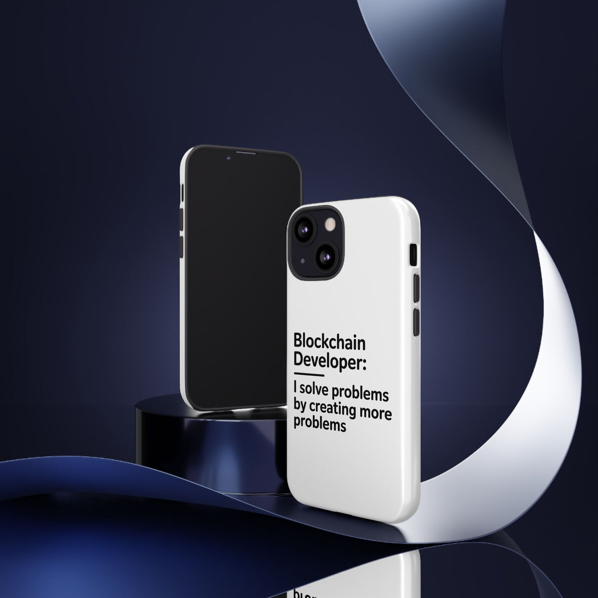 Blockchain Developer, I Solve Problems by Creating More Phone Case