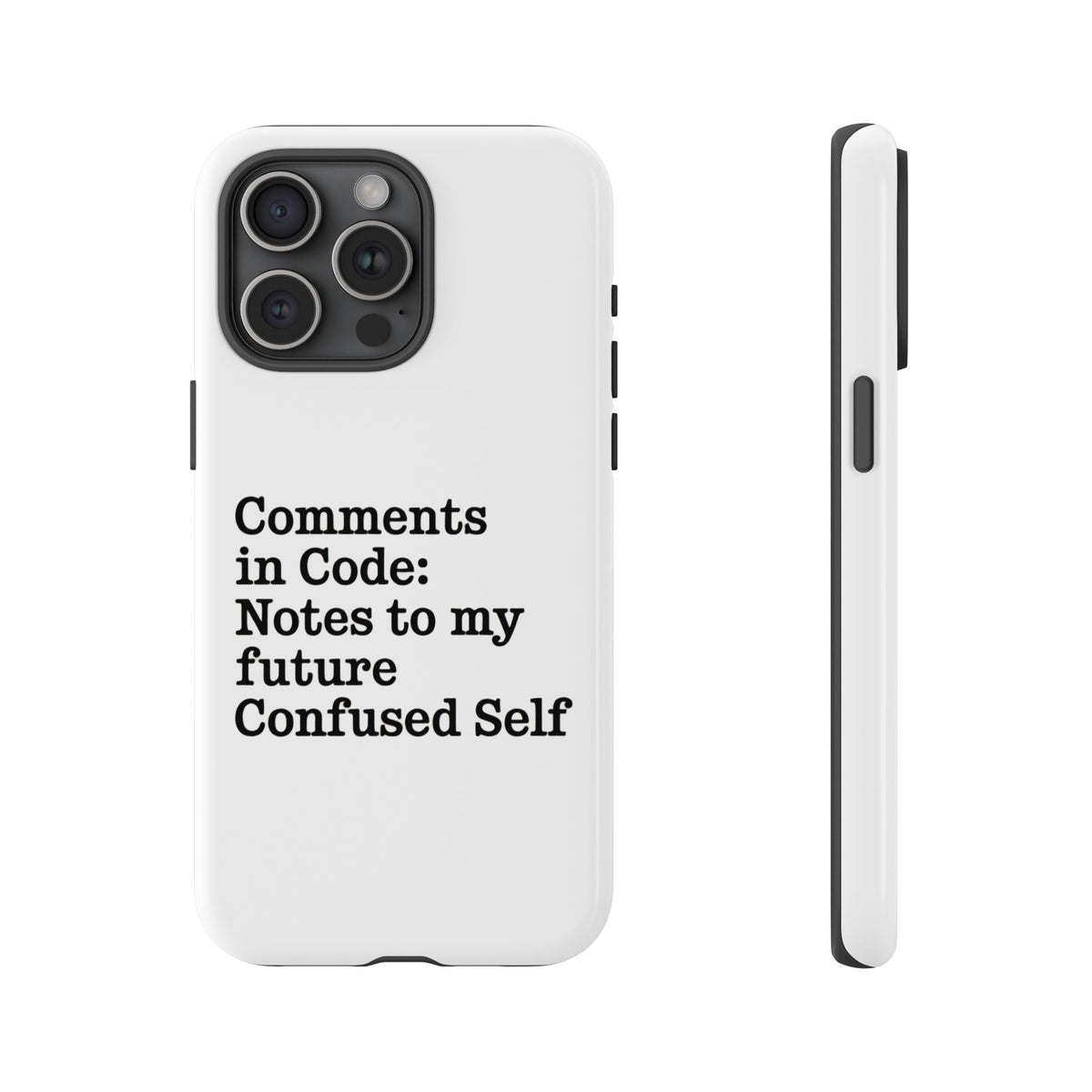 Comments in Code, Notes to My Future Confused Self Phone Case