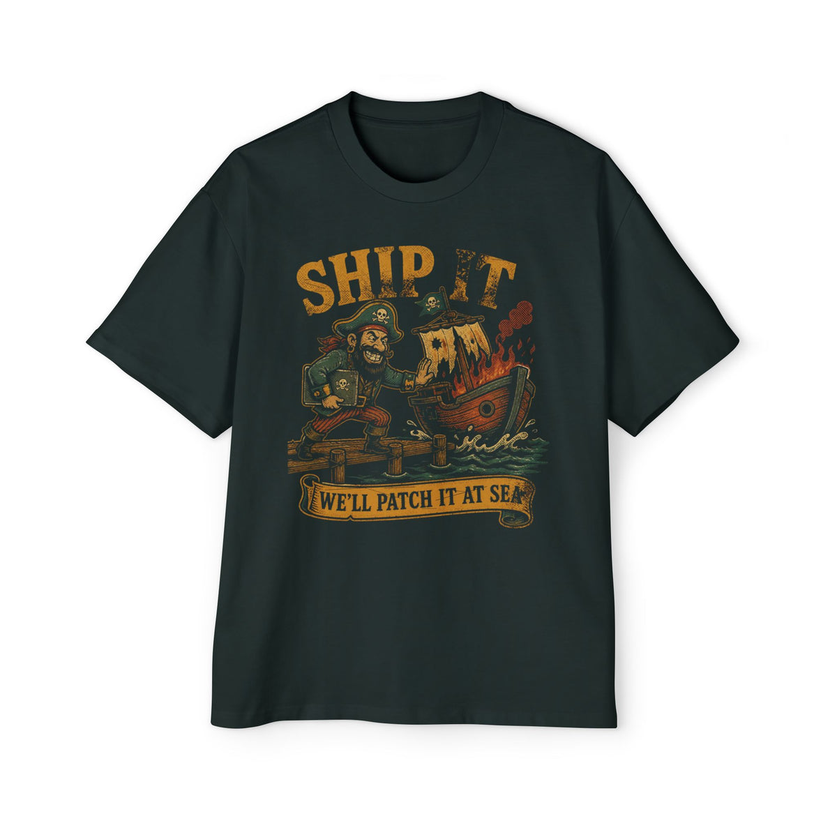 Ship It, We'll Patch It at Sea Oversized Tee