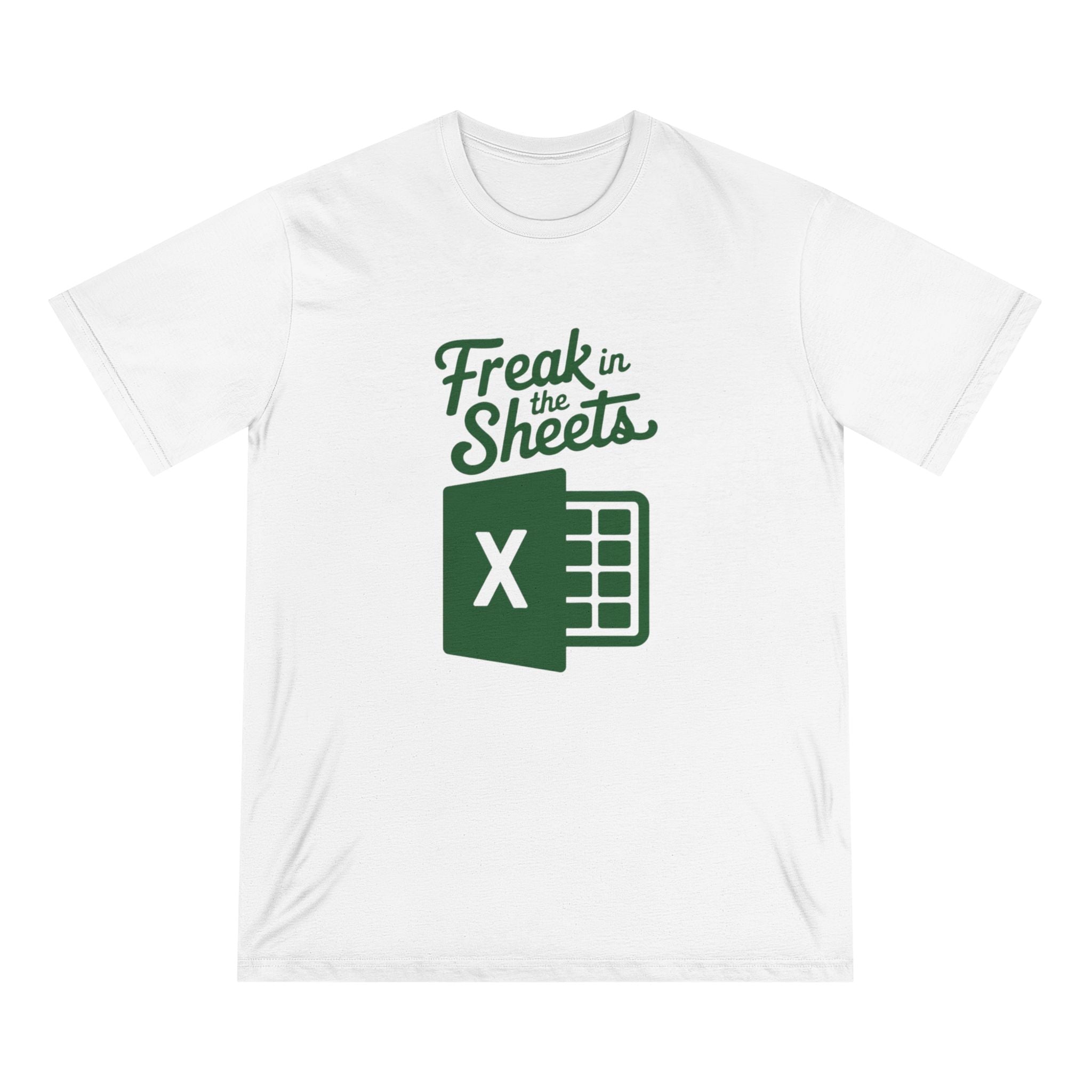 Freak in the Sheets - Organic T-shirt