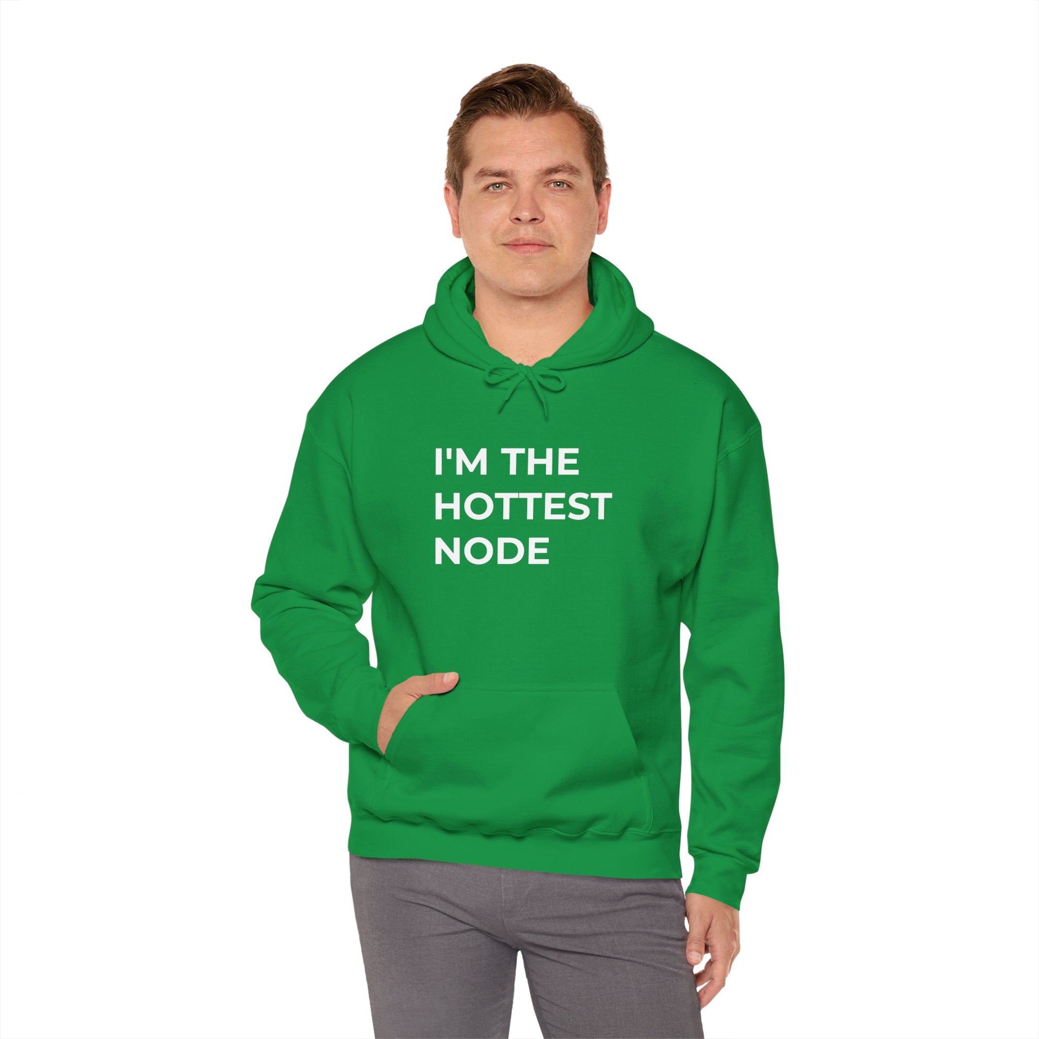 I'm The Hottest Node - Hooded Sweatshirt