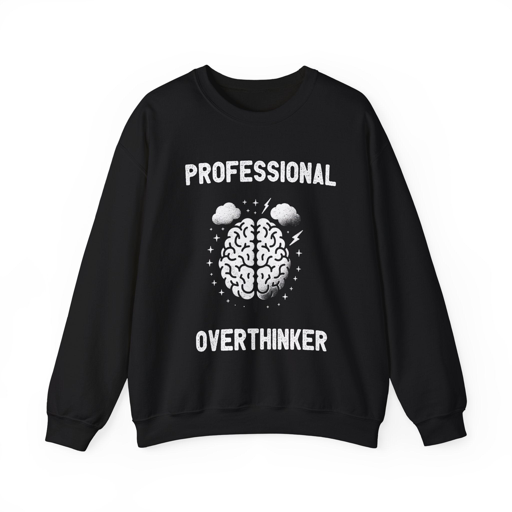 Stay stylish and warm with the Professional Overthinker - Sweatshirt. This black sweatshirt features the text "Professional Overthinker" above and below an illustration of a brain with clouds and lightning bolts, perfect for those colder months.
