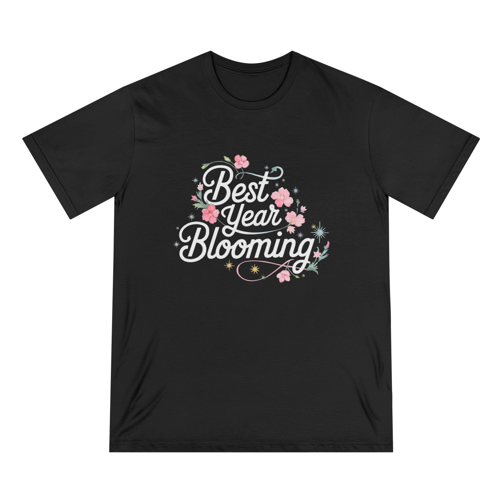 Best Year Blooming - Organic T-shirt