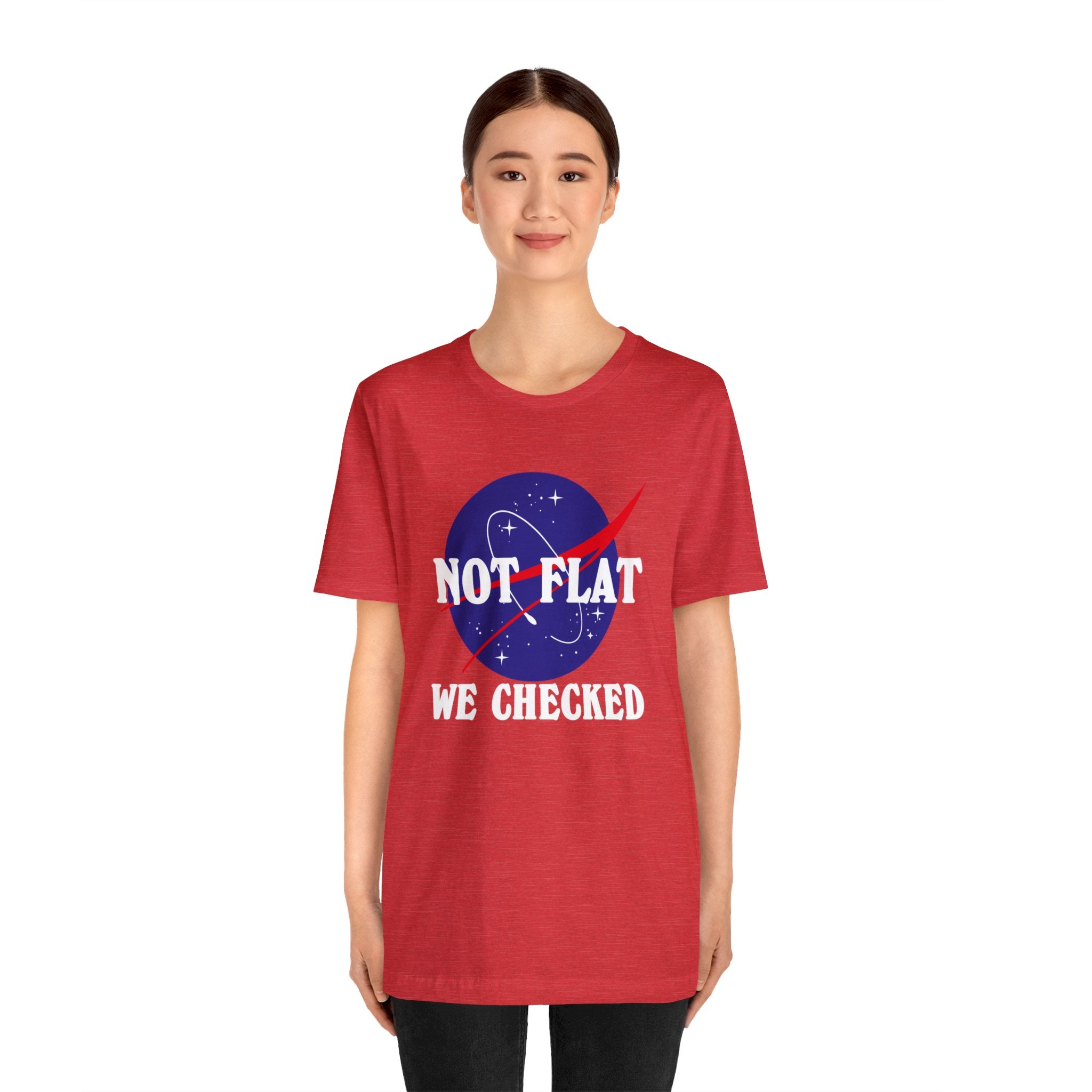 Earth Not Flat T- Shirt