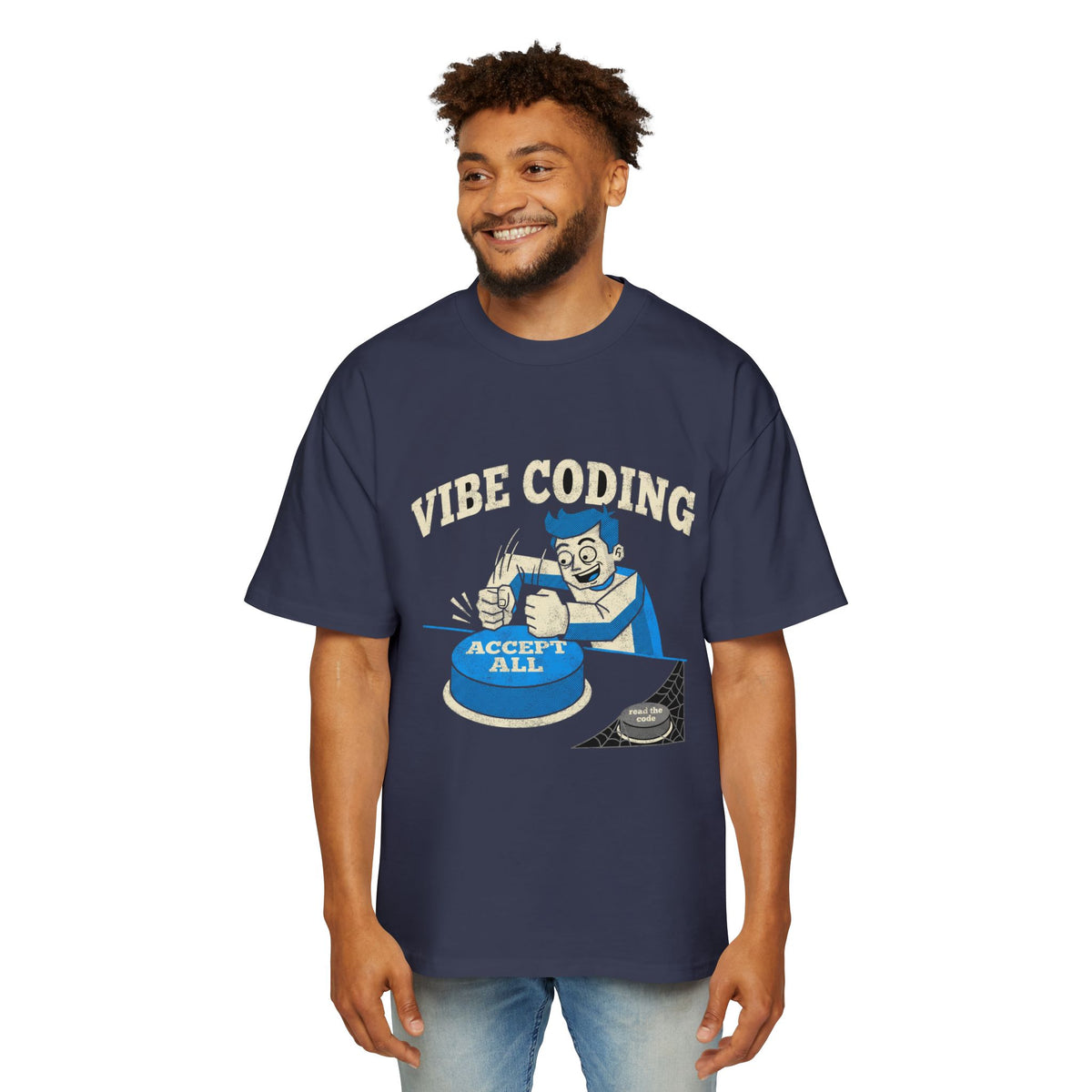Vibe Coding Accept All Oversized Tee