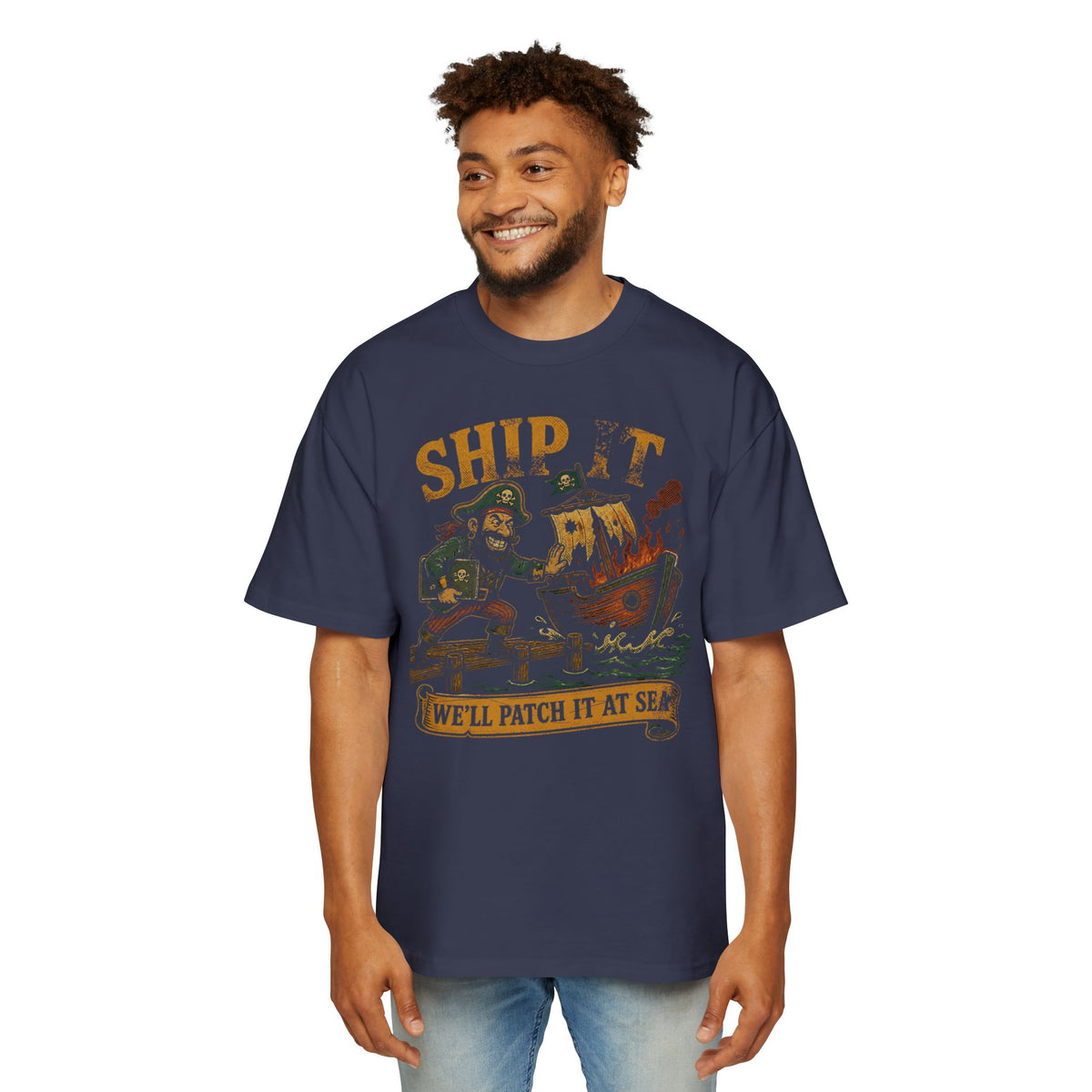 Ship It, We'll Patch It at Sea Oversized Tee