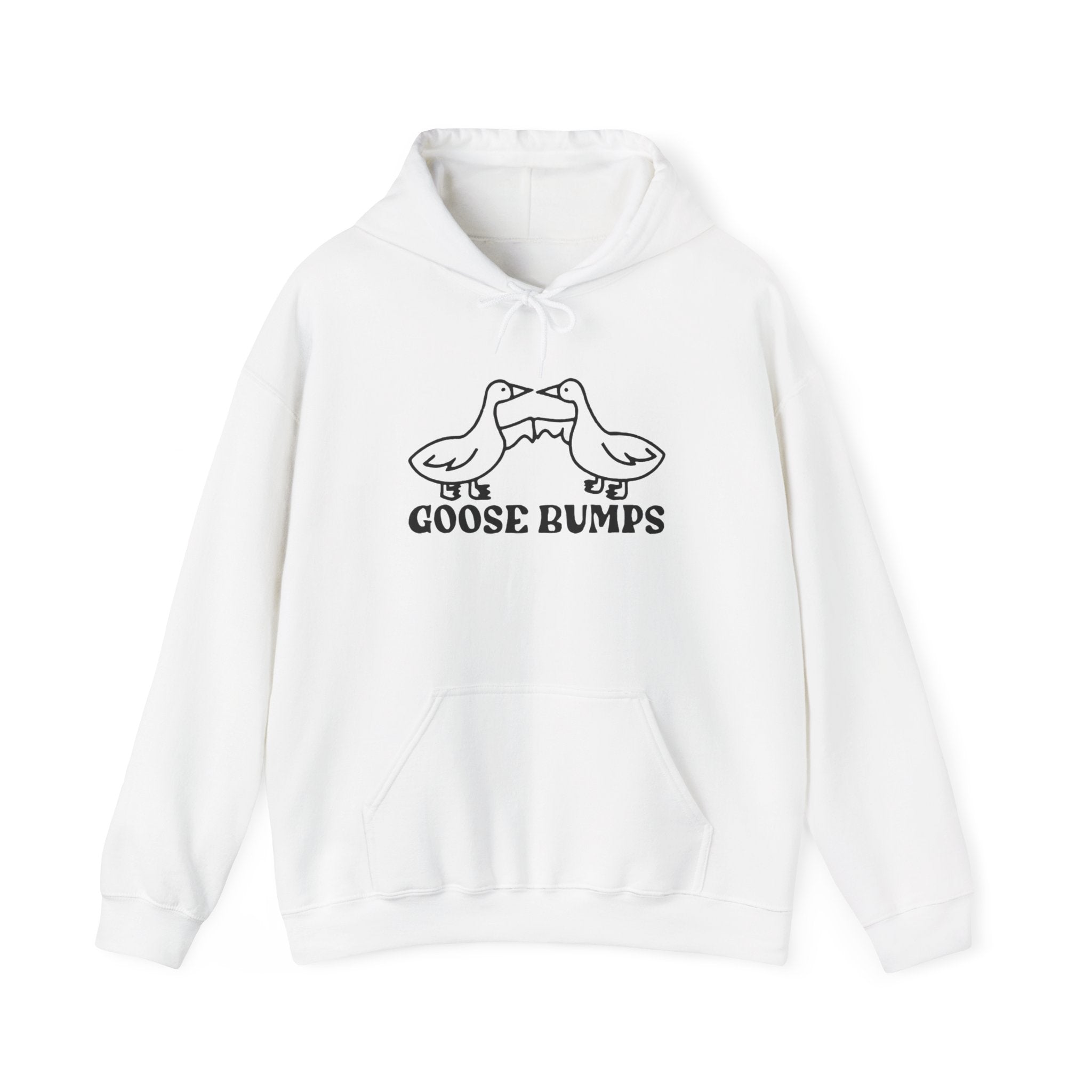 Goose Bumps - Hooded Sweatshirt