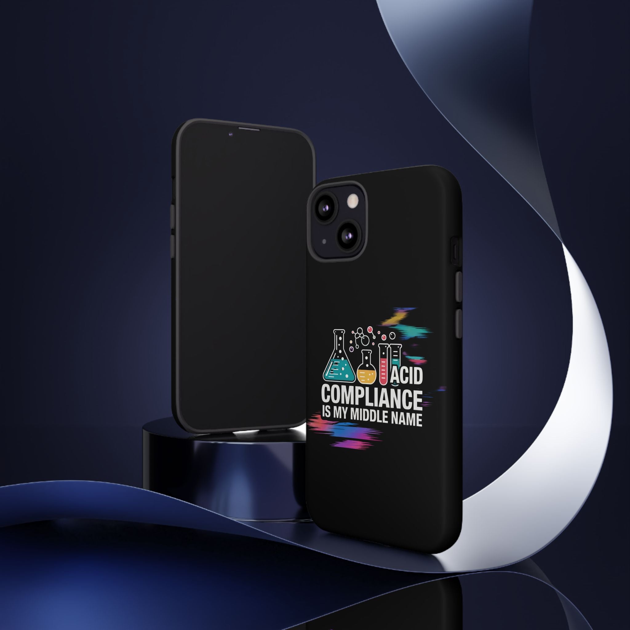 ACID Compliance Is My Middle Name- Impact-Resistant Phone Case