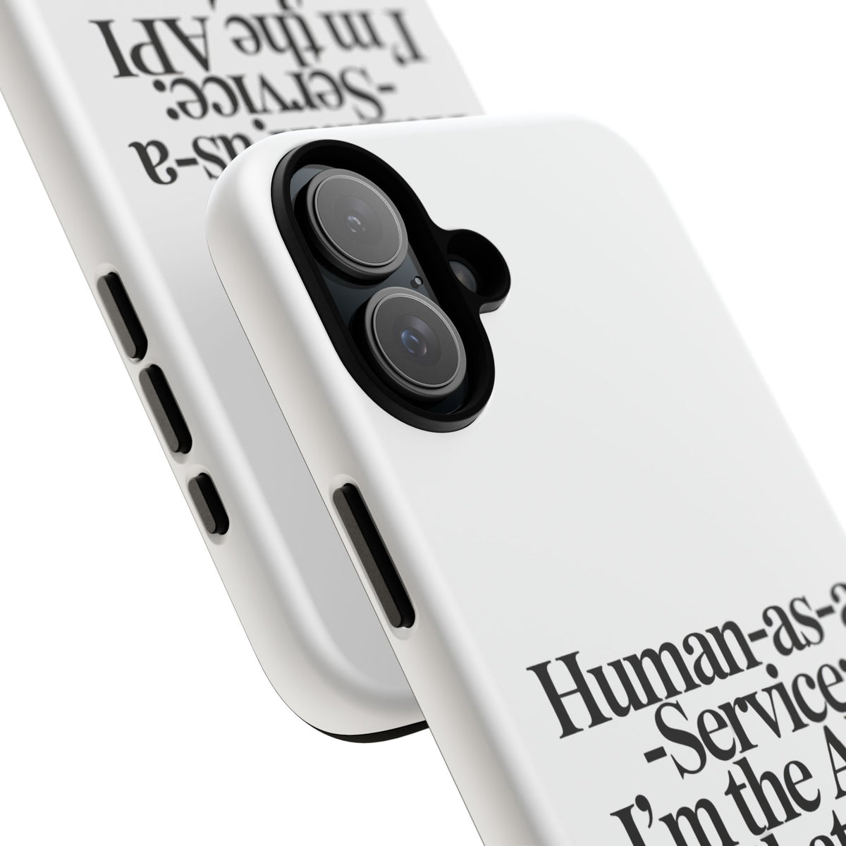 Human as a Service, The API That Never Scales Phone Case