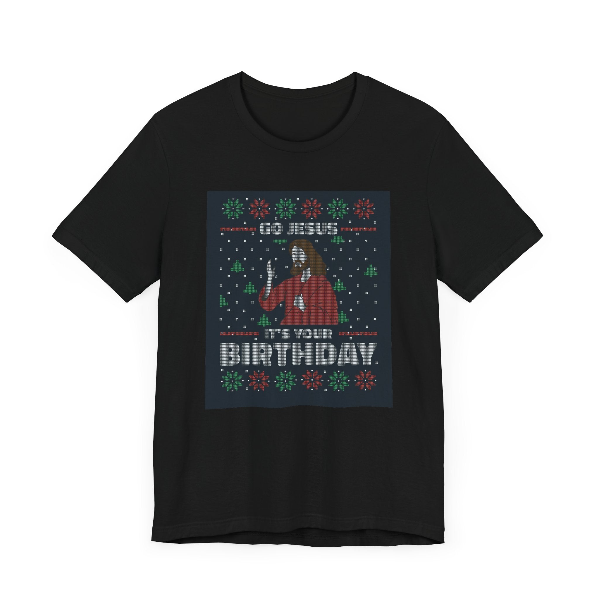 Jesus Birthday Ugly Sweater - T-Shirt