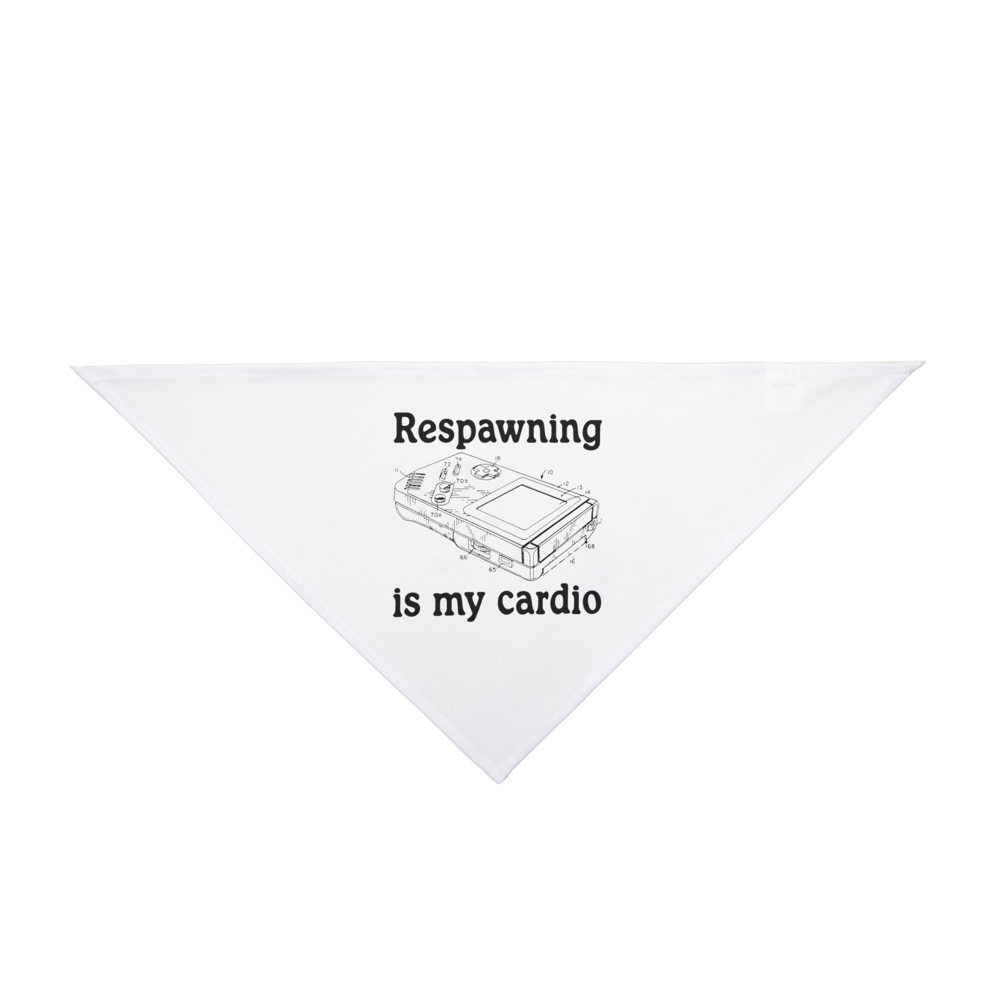 Respawning is my Cardio - Pet Bandana
