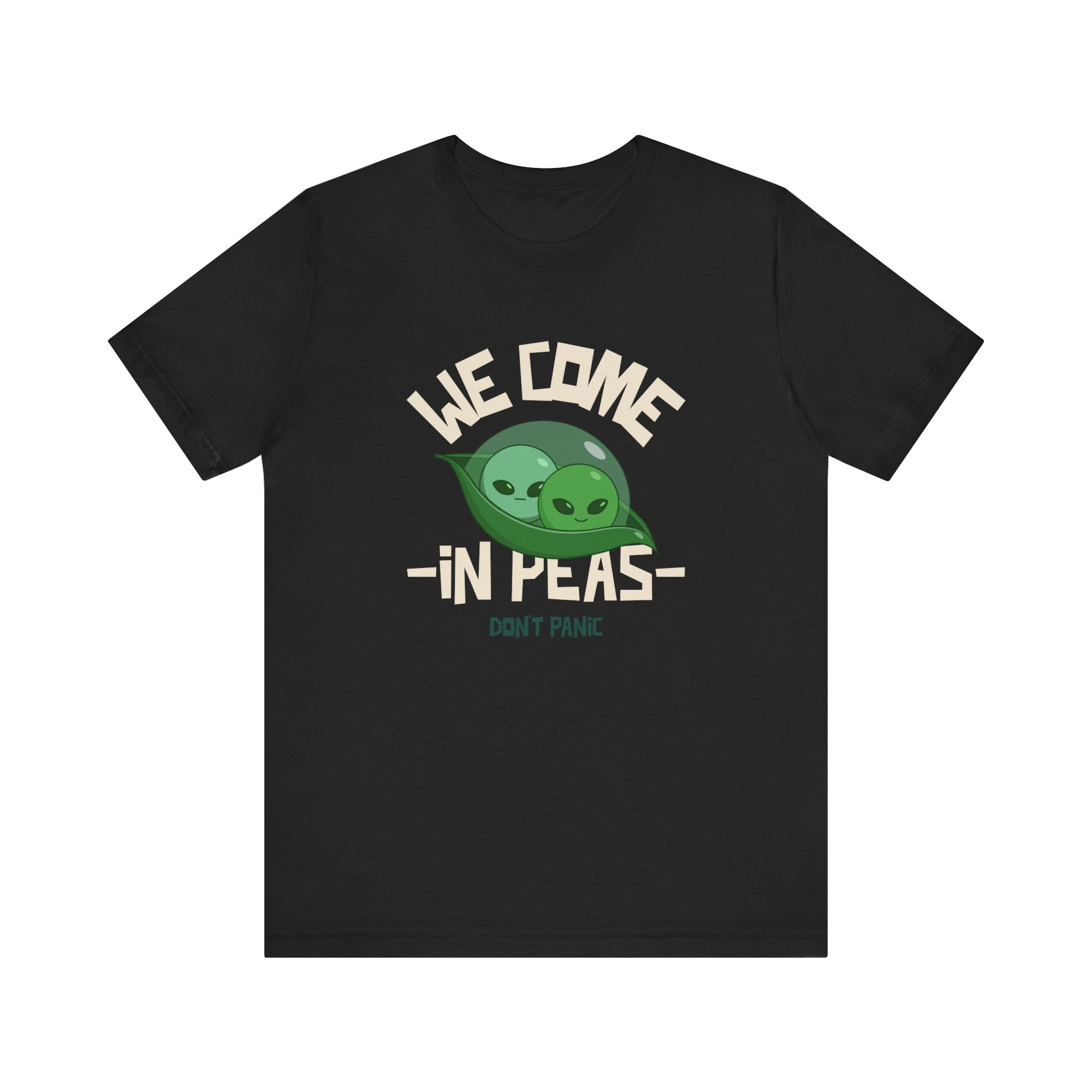 We Come in Pees - T-Shirt