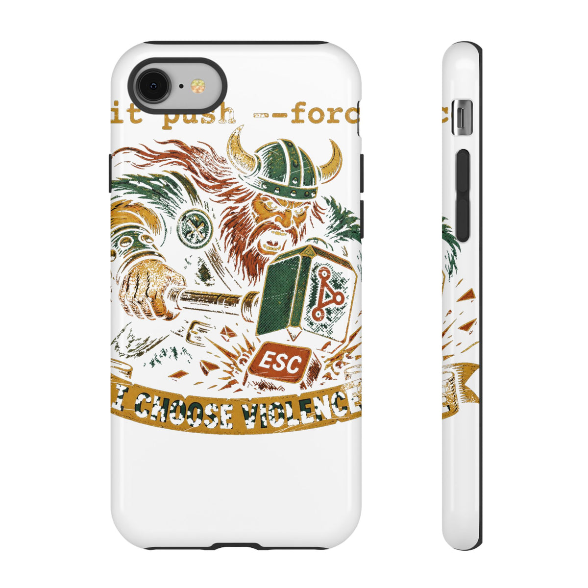 git push --force, I Choose Violence Phone Case