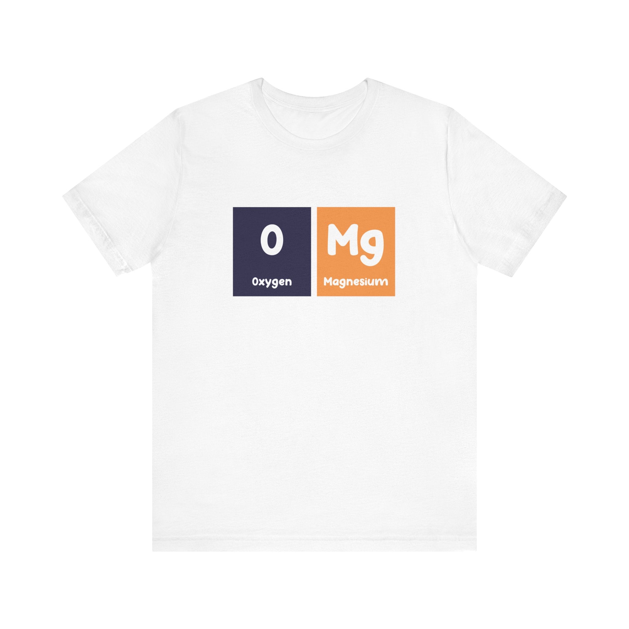 O-Mg - T-Shirt