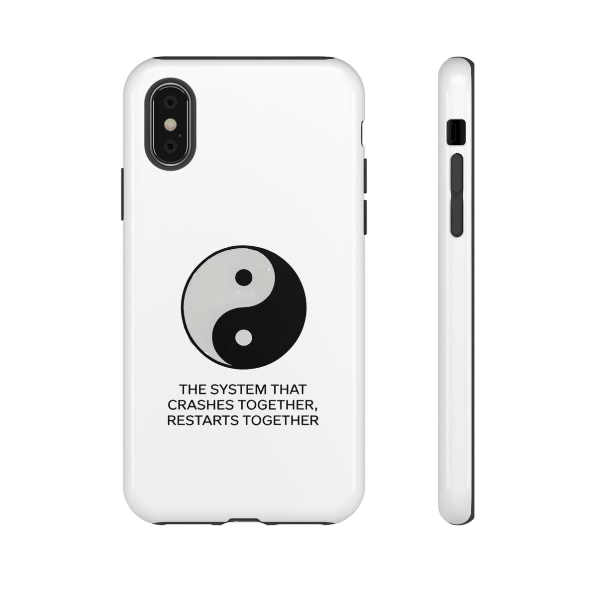The System That Crashes Together, Restarts Together Phone Case