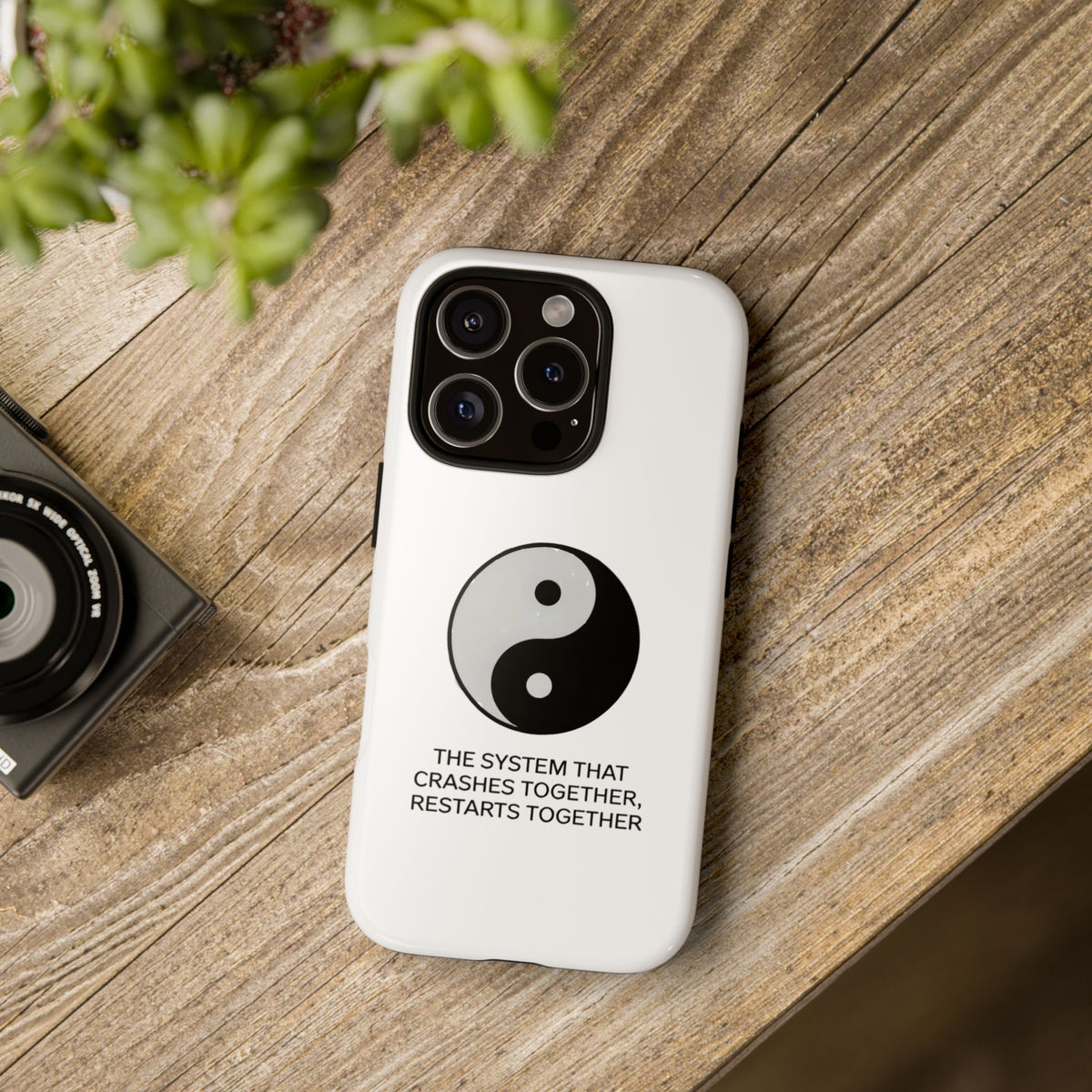 The System That Crashes Together, Restarts Together Phone Case