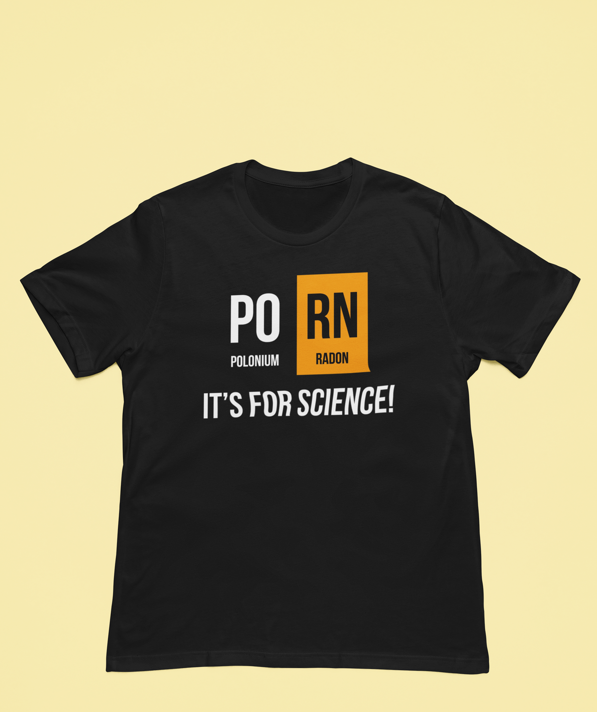 'PO-RN, It's for Science!' periodic table t-shirt in black, flat lay front, funny nerdy science pun gift