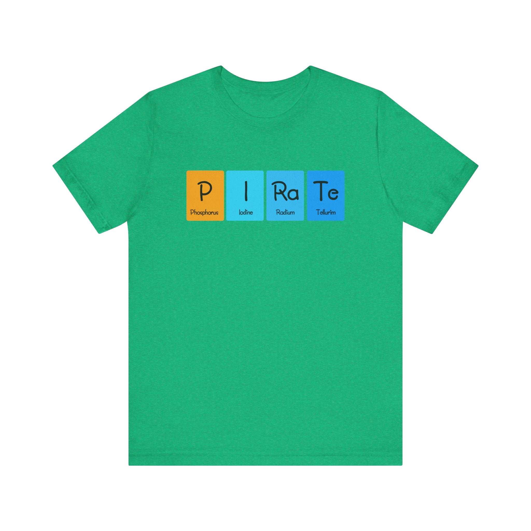 P-I-Ra-Te - T-Shirt