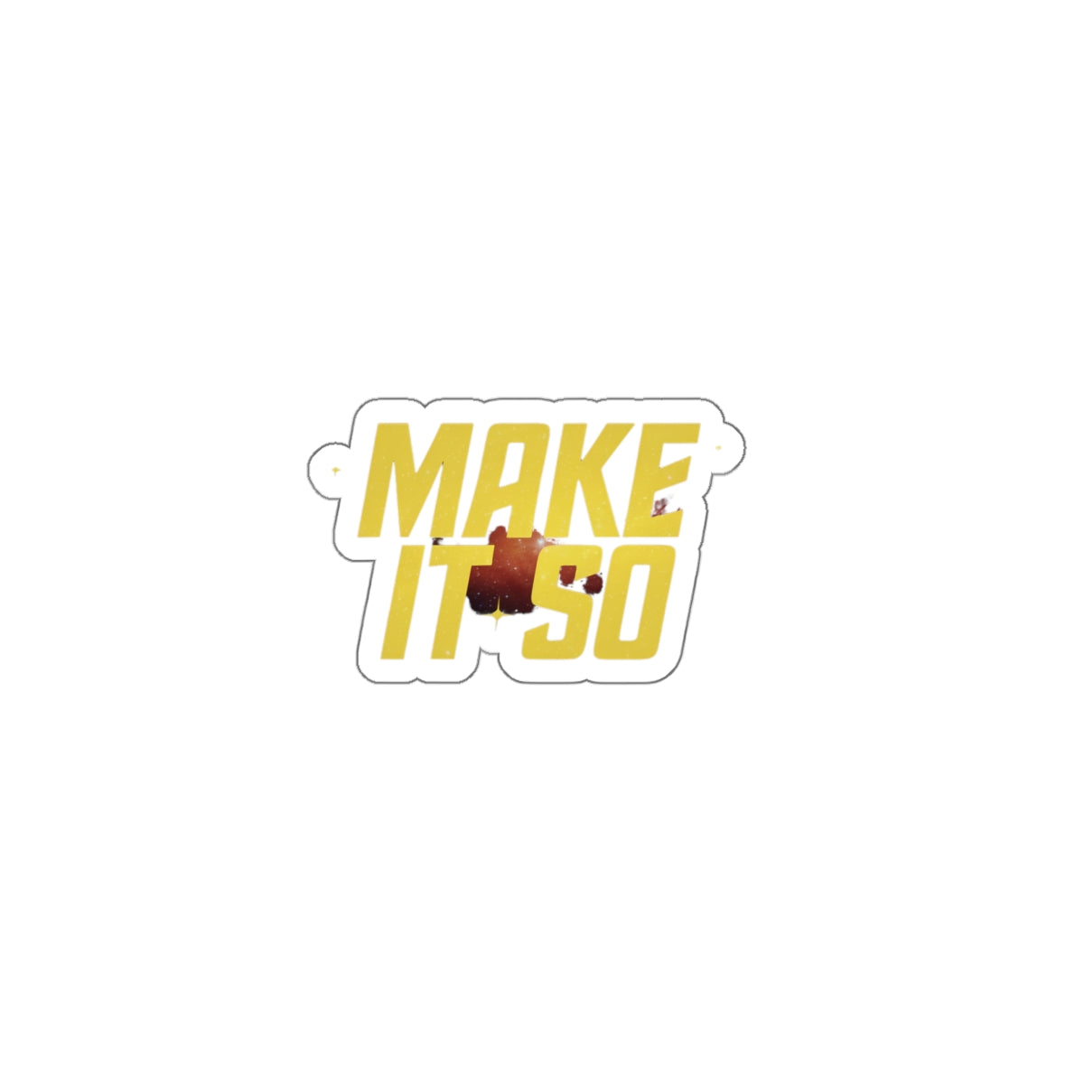 Make It So - Sticker