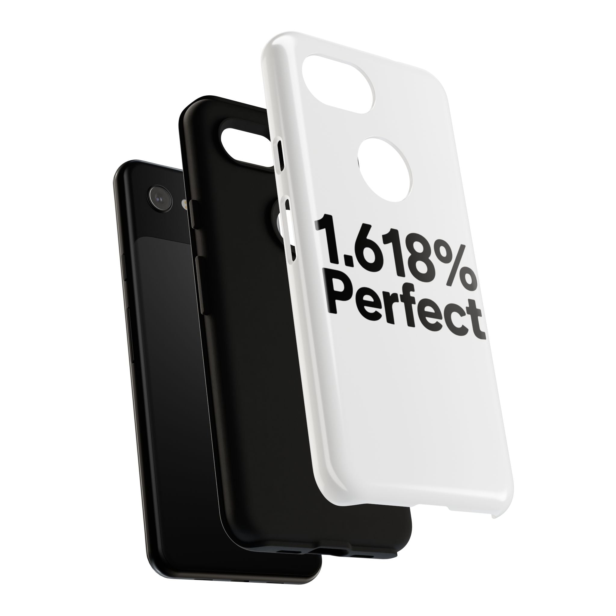 1.618% Perfect- Impact-Resistant Phone Case