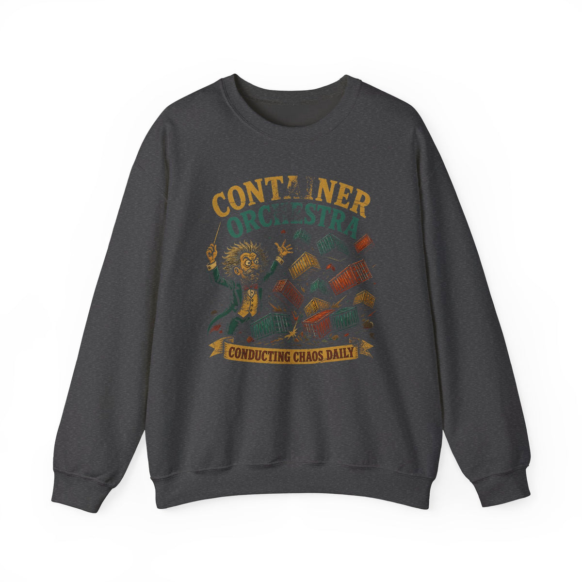 Container Orchestra, Conducting Chaos Daily Sweatshirt