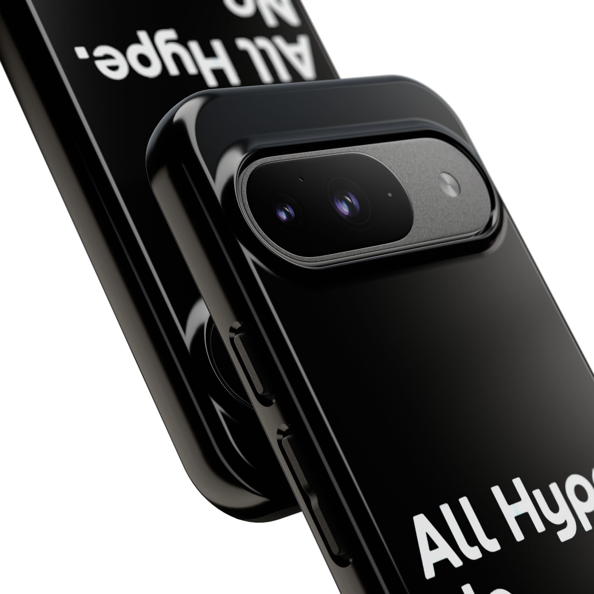 ALL HYPE NO COMPUTE- Impact-Resistant Phone Case