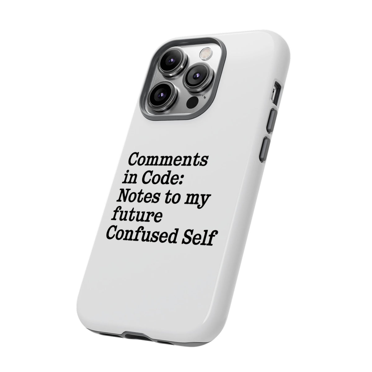 Comments in Code, Notes to My Future Confused Self Phone Case