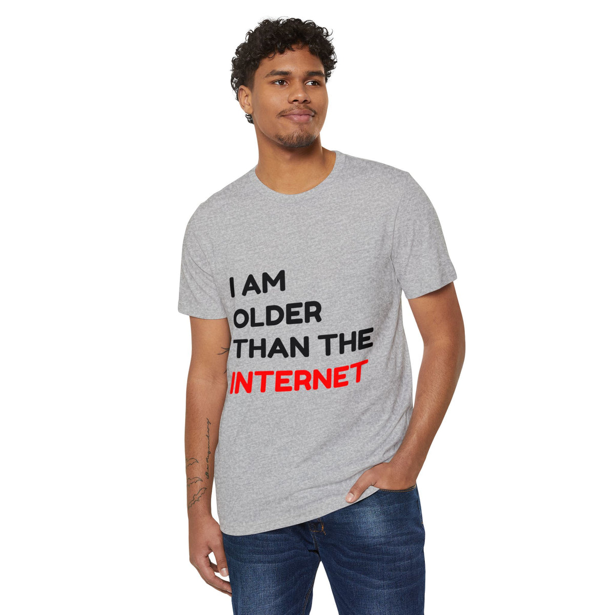 I Am Older Than the Internet Recycled Organic Tee