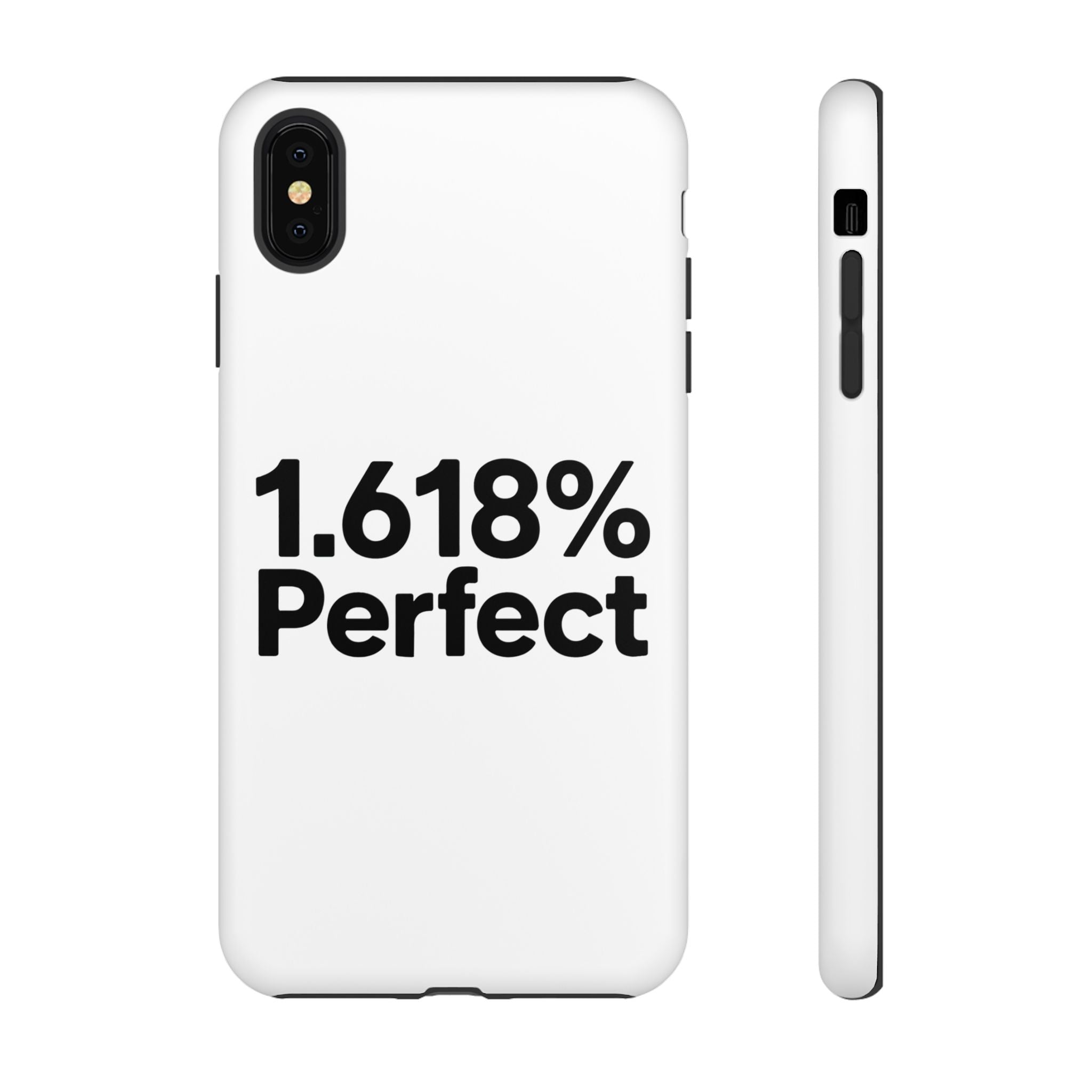 1.618% Perfect- Impact-Resistant Phone Case