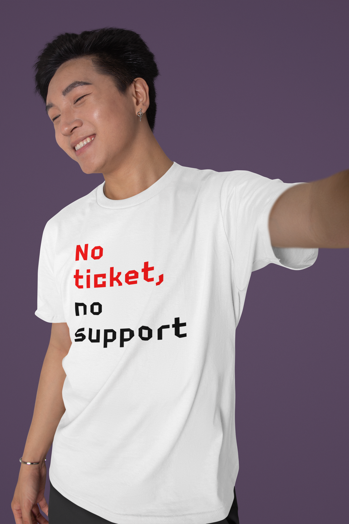 'No Ticket No Support' t-shirt in white, man modeling it in a selfie style, funny sysadmin gift
