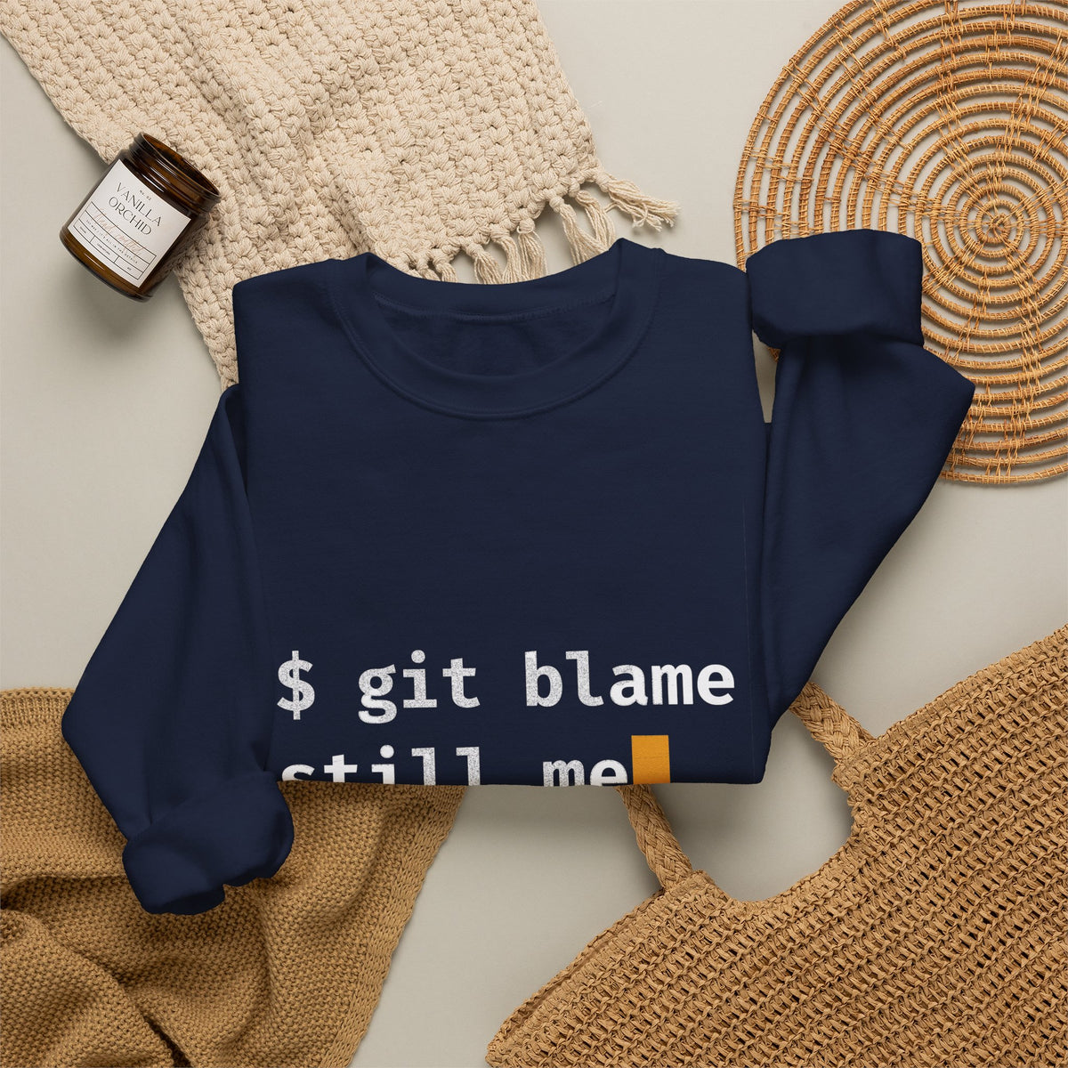 git blame, Still Me Sweatshirt