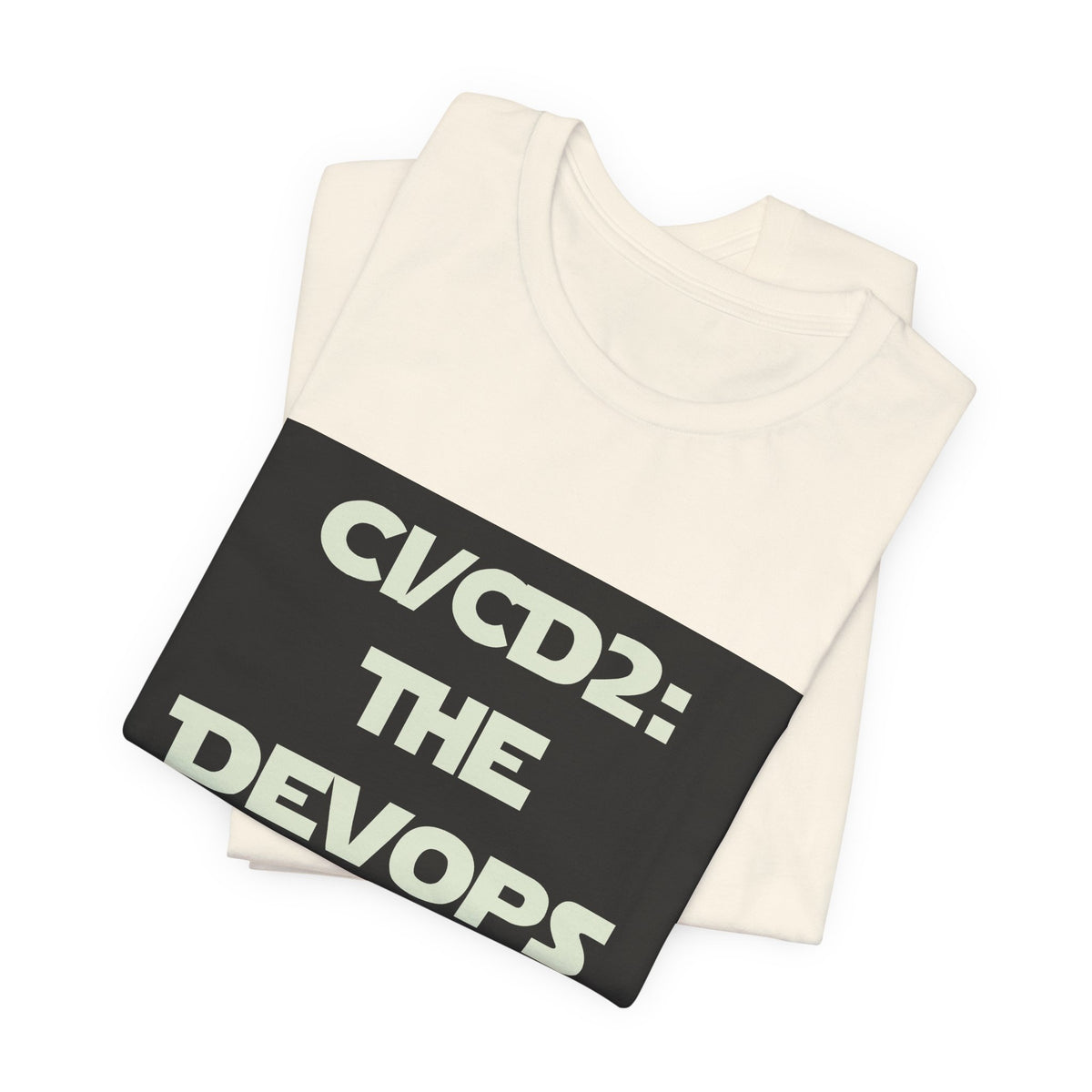 CI/CD 2: The DevOps Awakens T-Shirt
