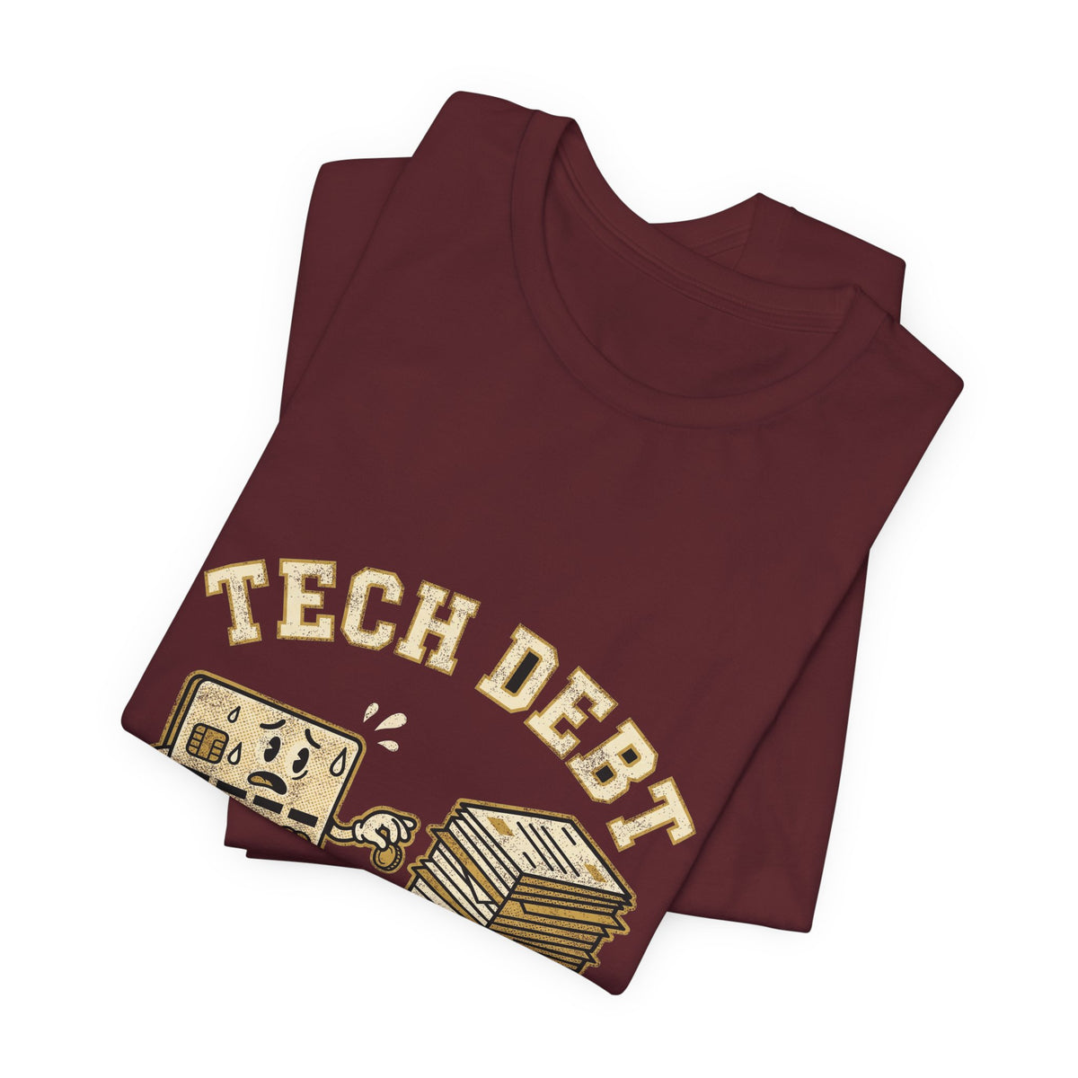 Tech Debt Paid Minimum T-Shirt
