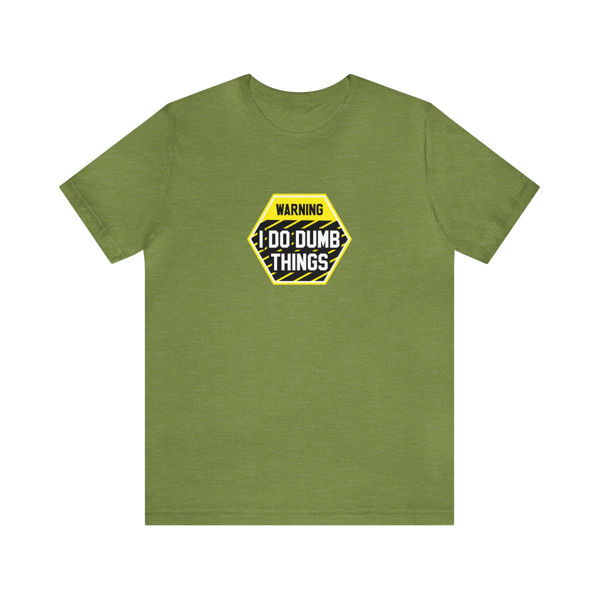 A green Warning - I do dumb things T-Shirt that says don't do drugs, made by Printify.