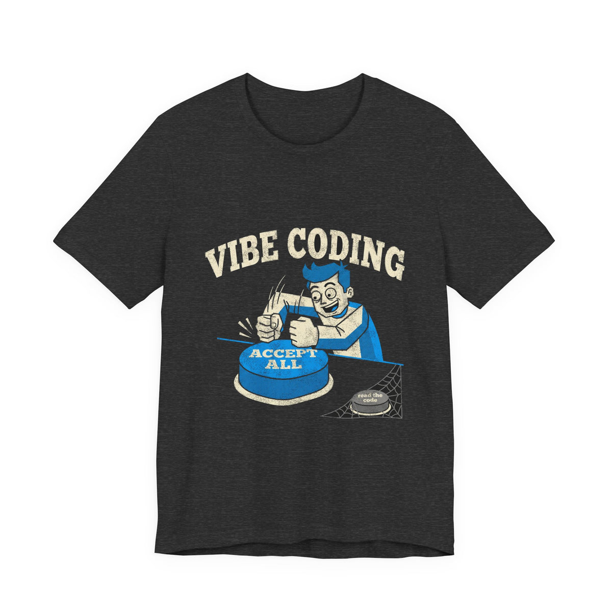 Vibe Coding Accept All T-Shirt