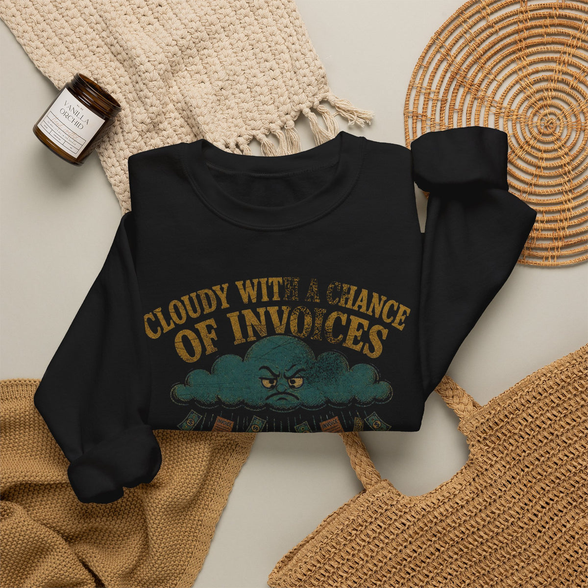 Cloudy With a Chance of Invoices Sweatshirt