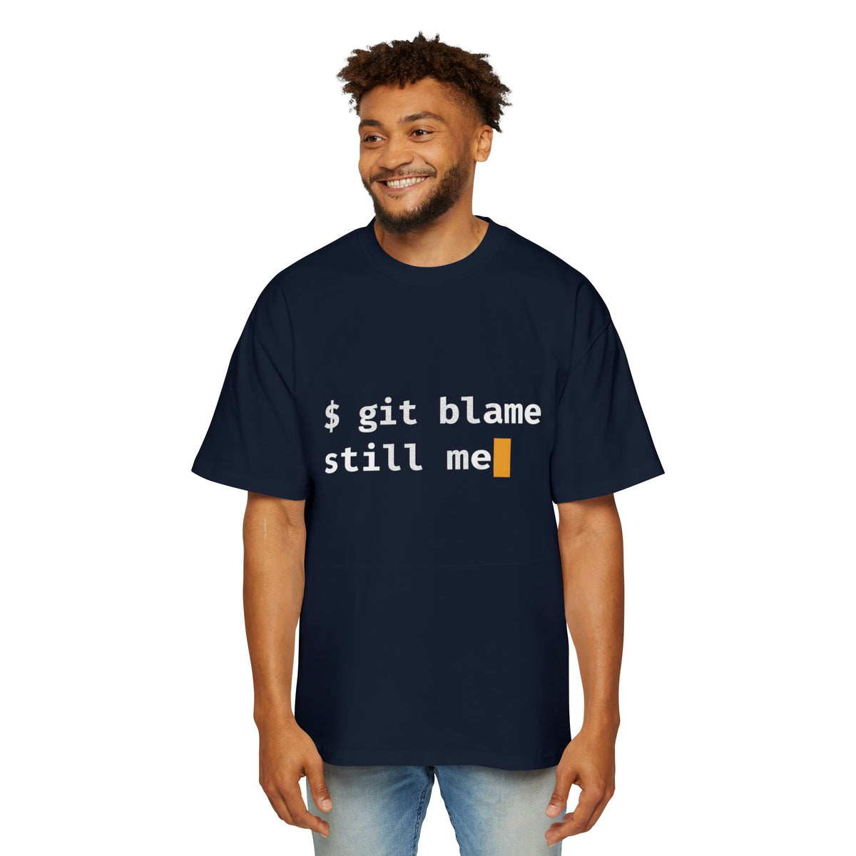 git blame, Still Me Oversized Tee