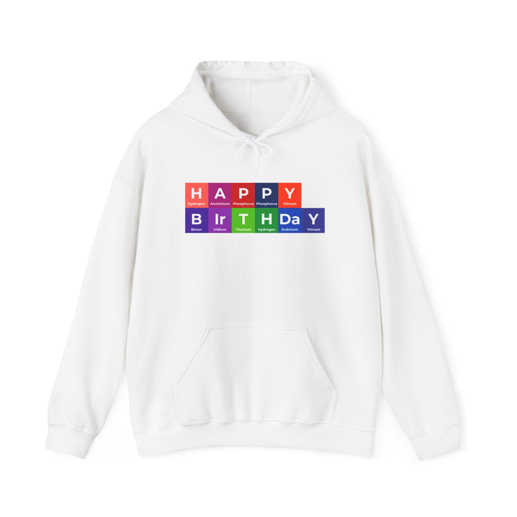 Happy Birthday - Hooded Sweatshirt