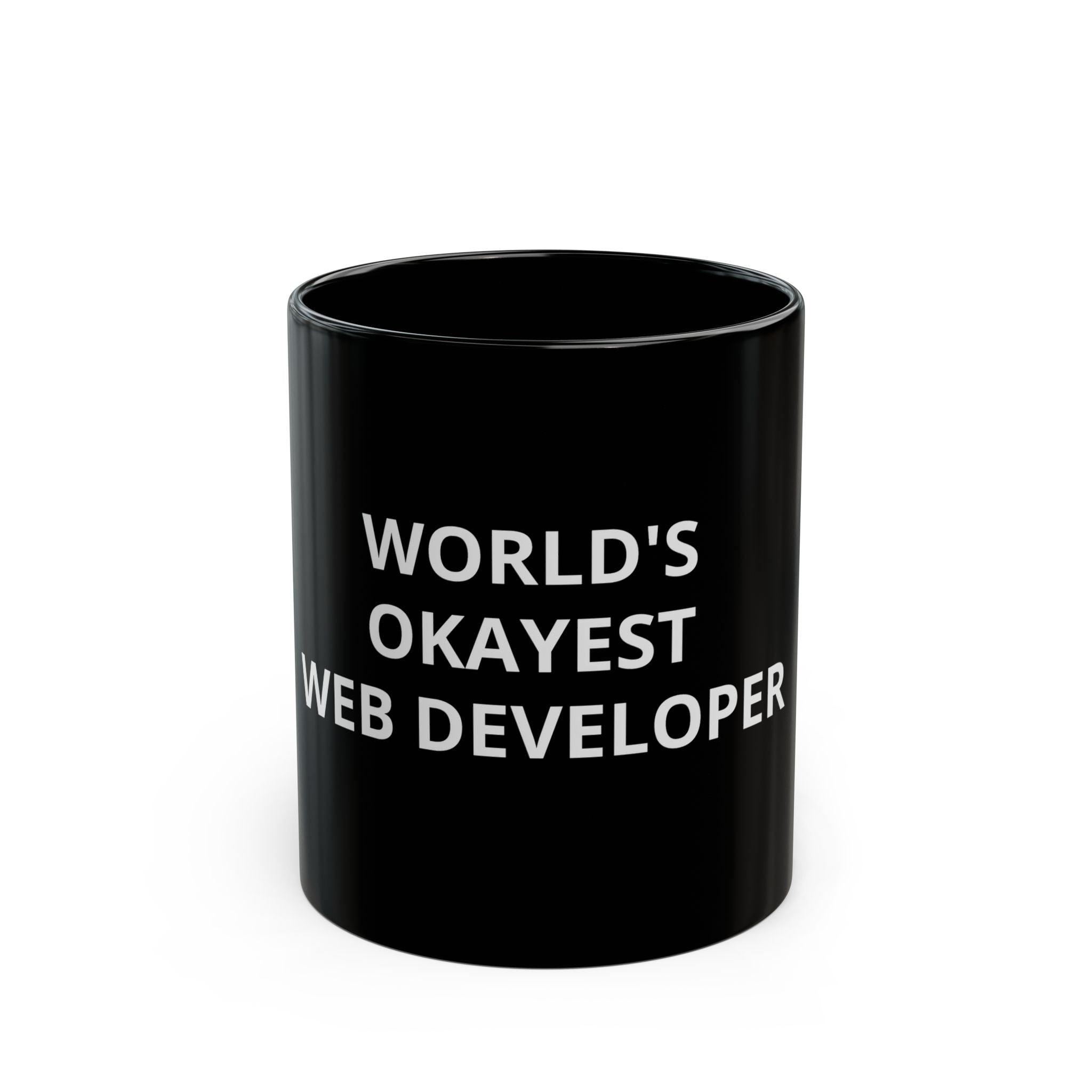 WORLD'S OKAYEST WEB DEVELOPER - Black Mug