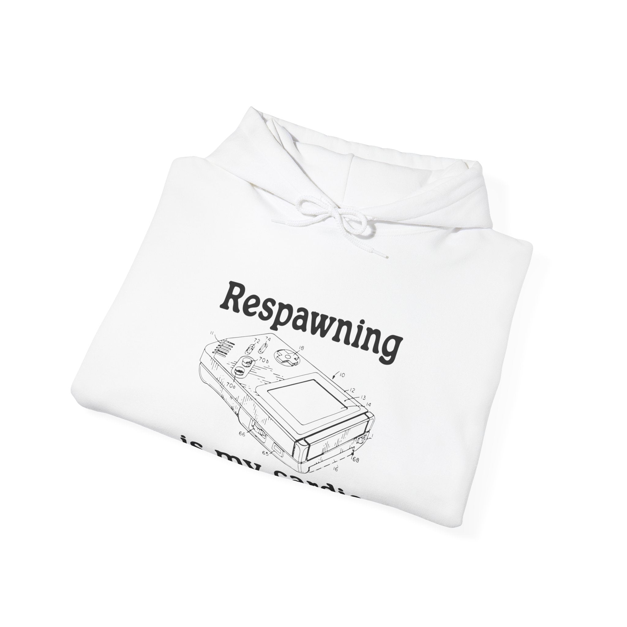 Respawning is My Cardio - Hooded Sweatshirt
