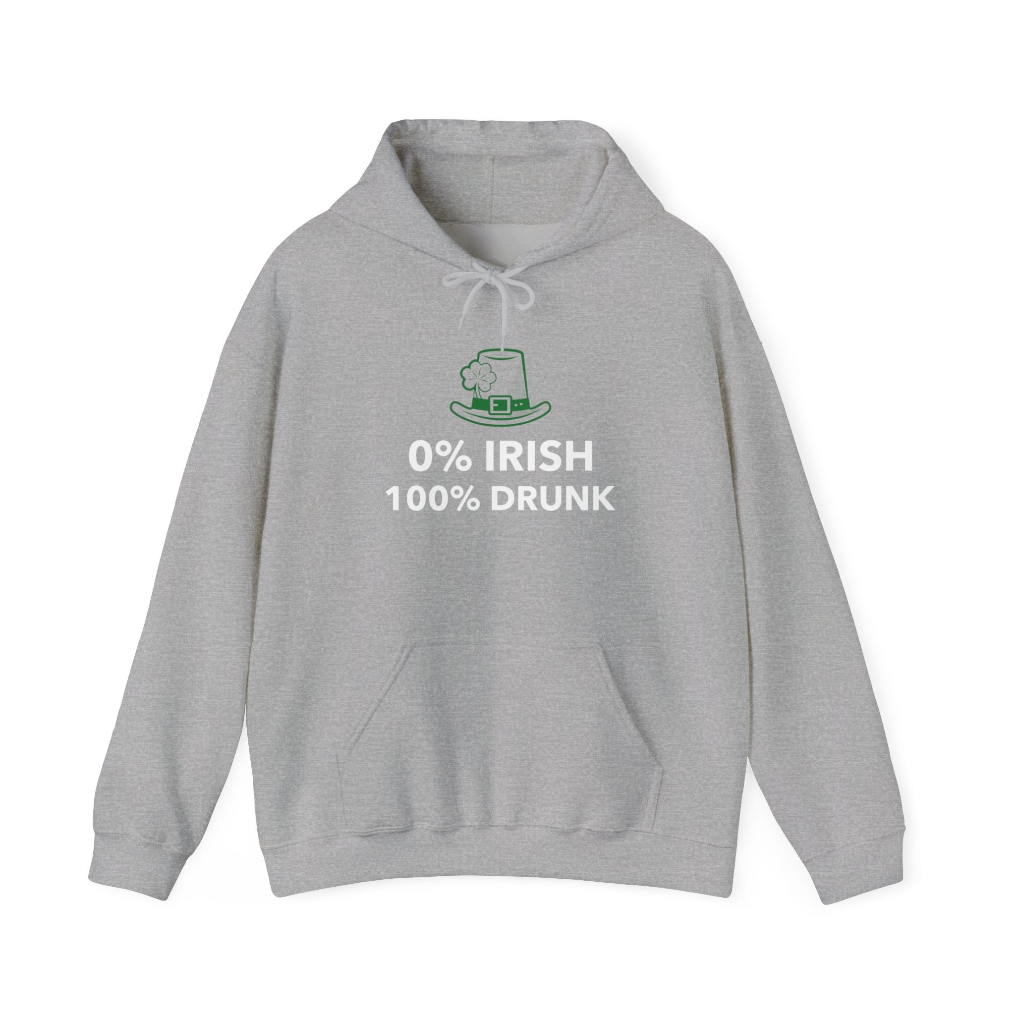 0 Percent Irish 100 Percent Drunk - Hooded Sweatshirt