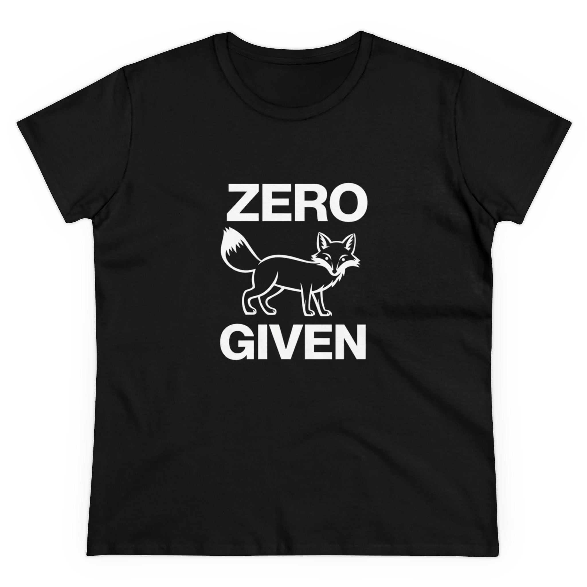 Zero Fox Given - Women's Tee