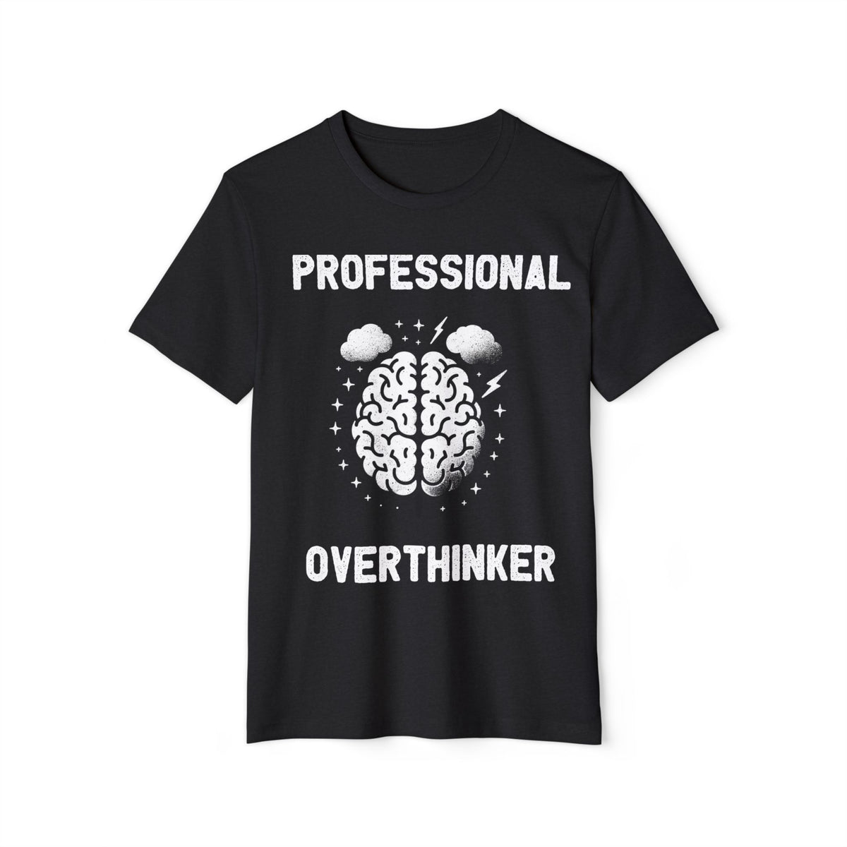 Professional Overthinker Recycled Organic Tee