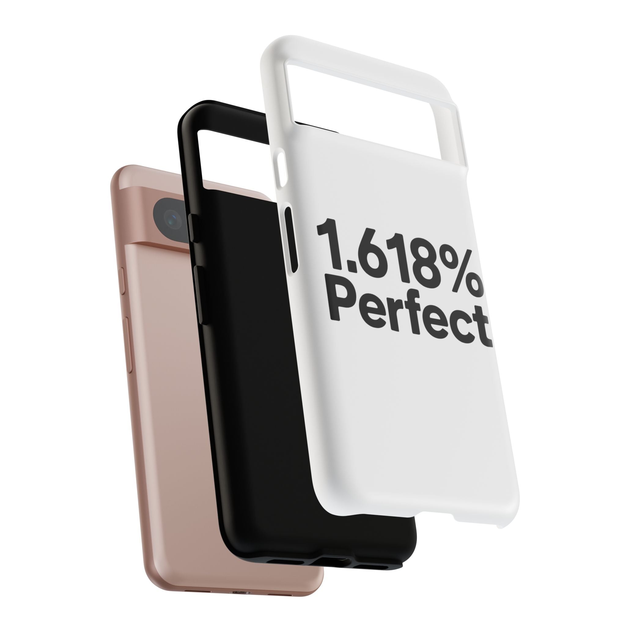 1.618% Perfect- Impact-Resistant Phone Case