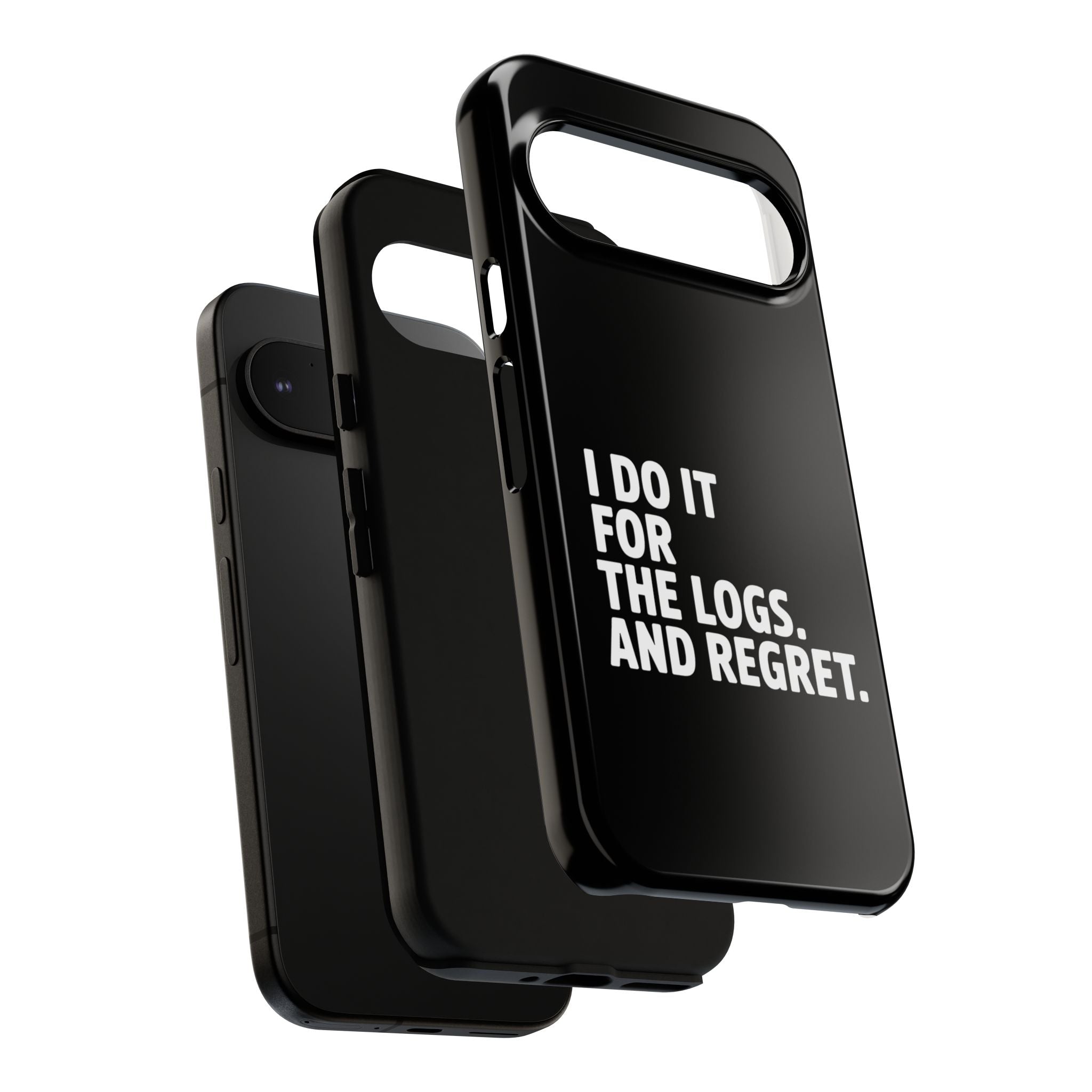 I DO IT FOR THE LOGS White- Impact-Resistant Phone Case