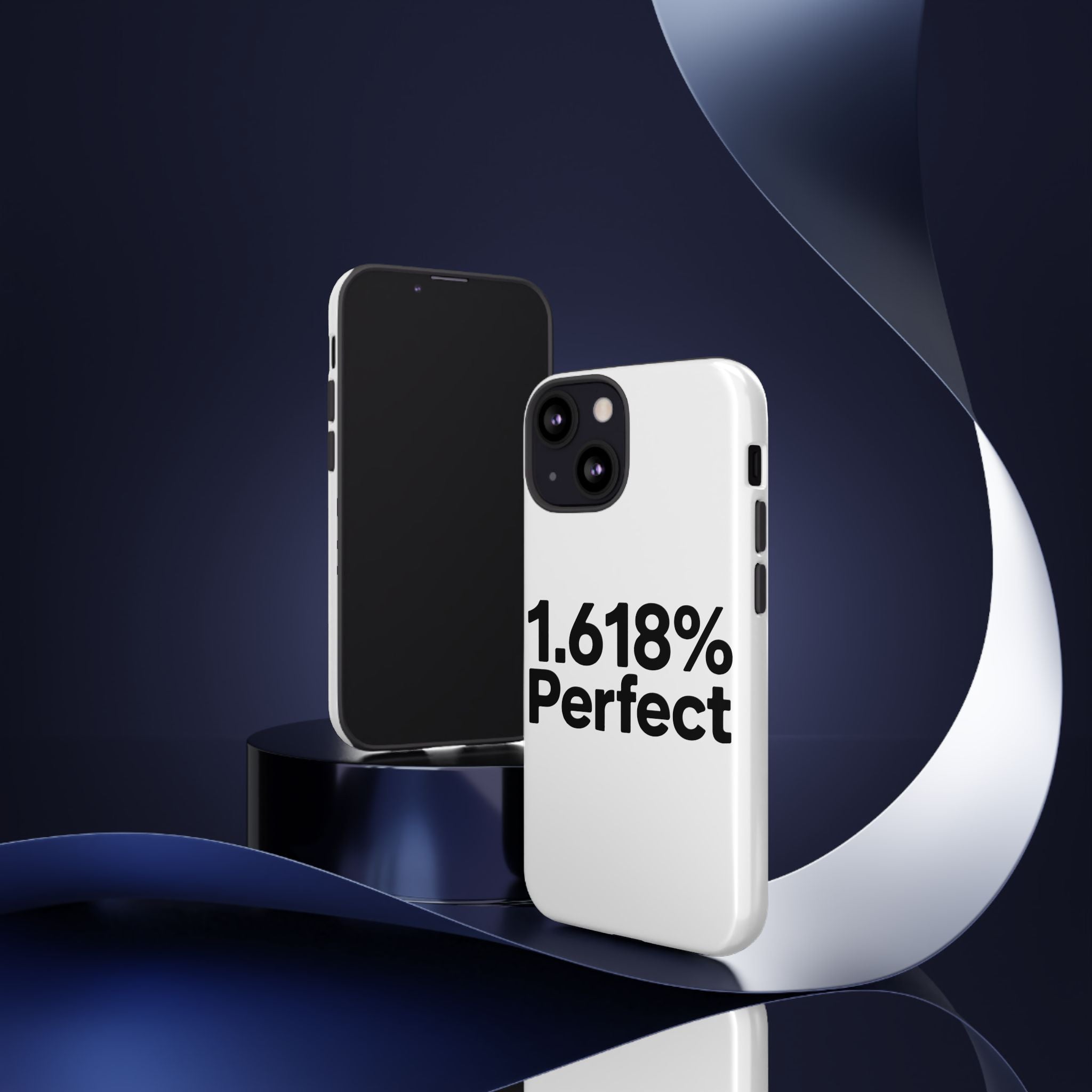 1.618% Perfect- Impact-Resistant Phone Case