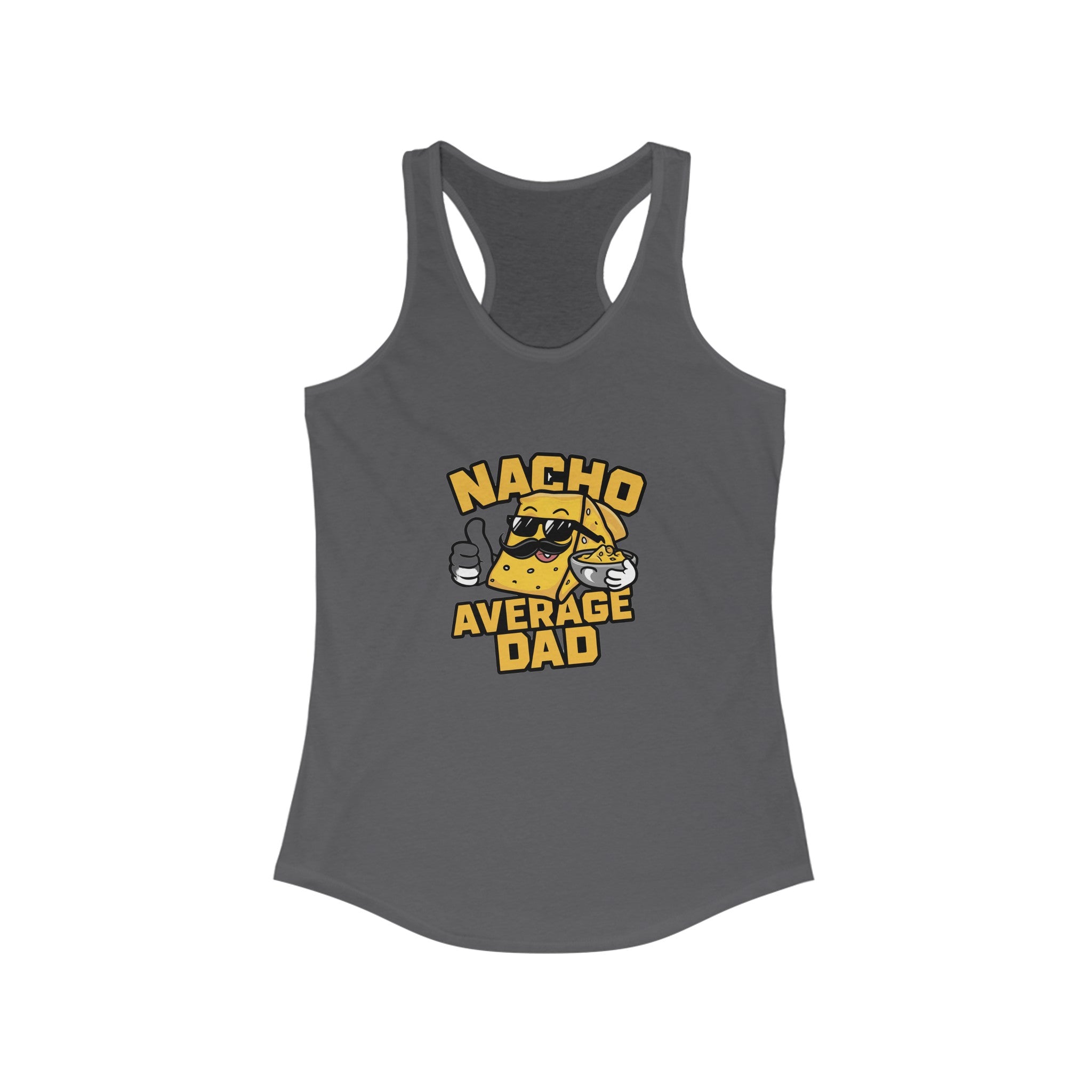 Nacho Average Dad - Women's Racerback Tank