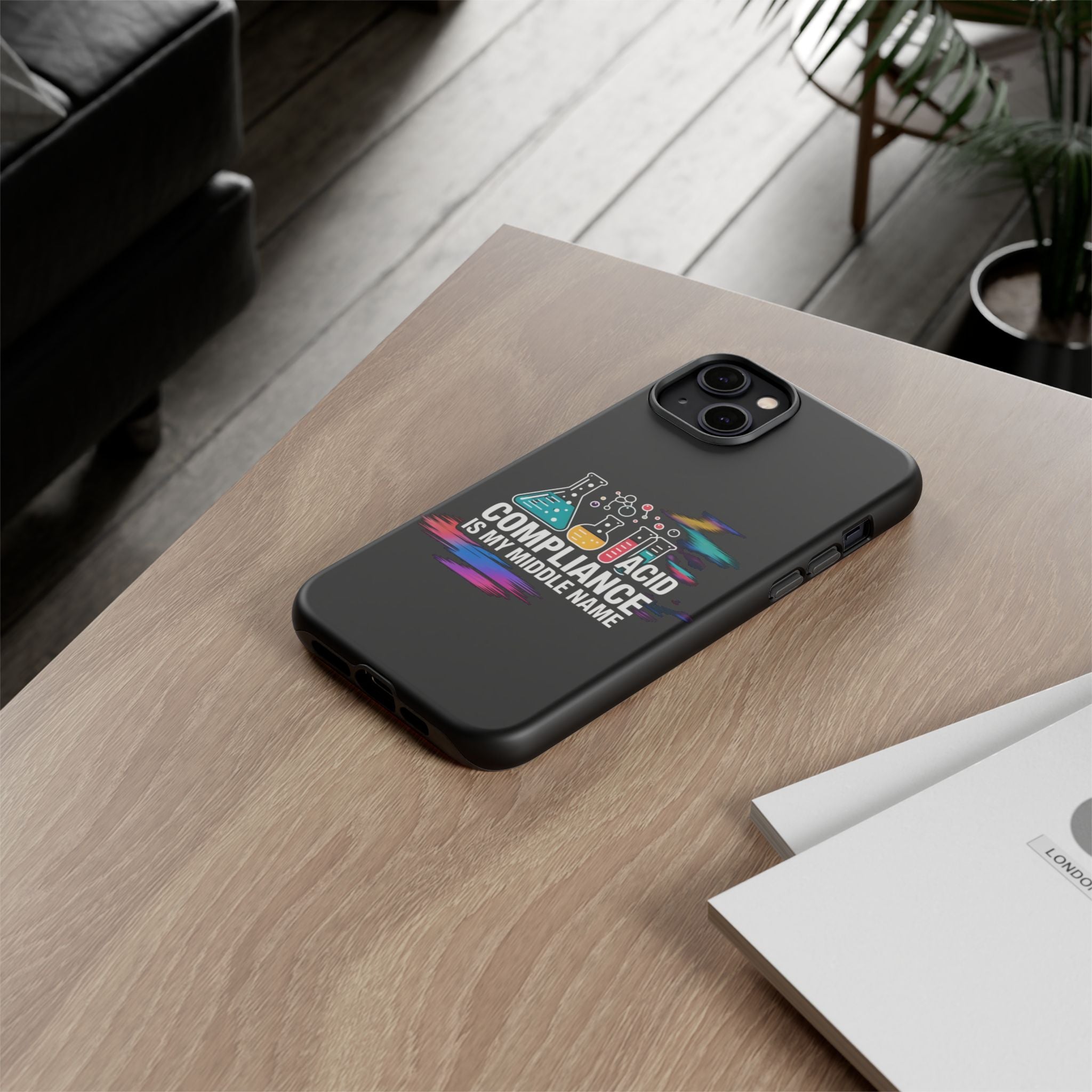 ACID Compliance Is My Middle Name- Impact-Resistant Phone Case