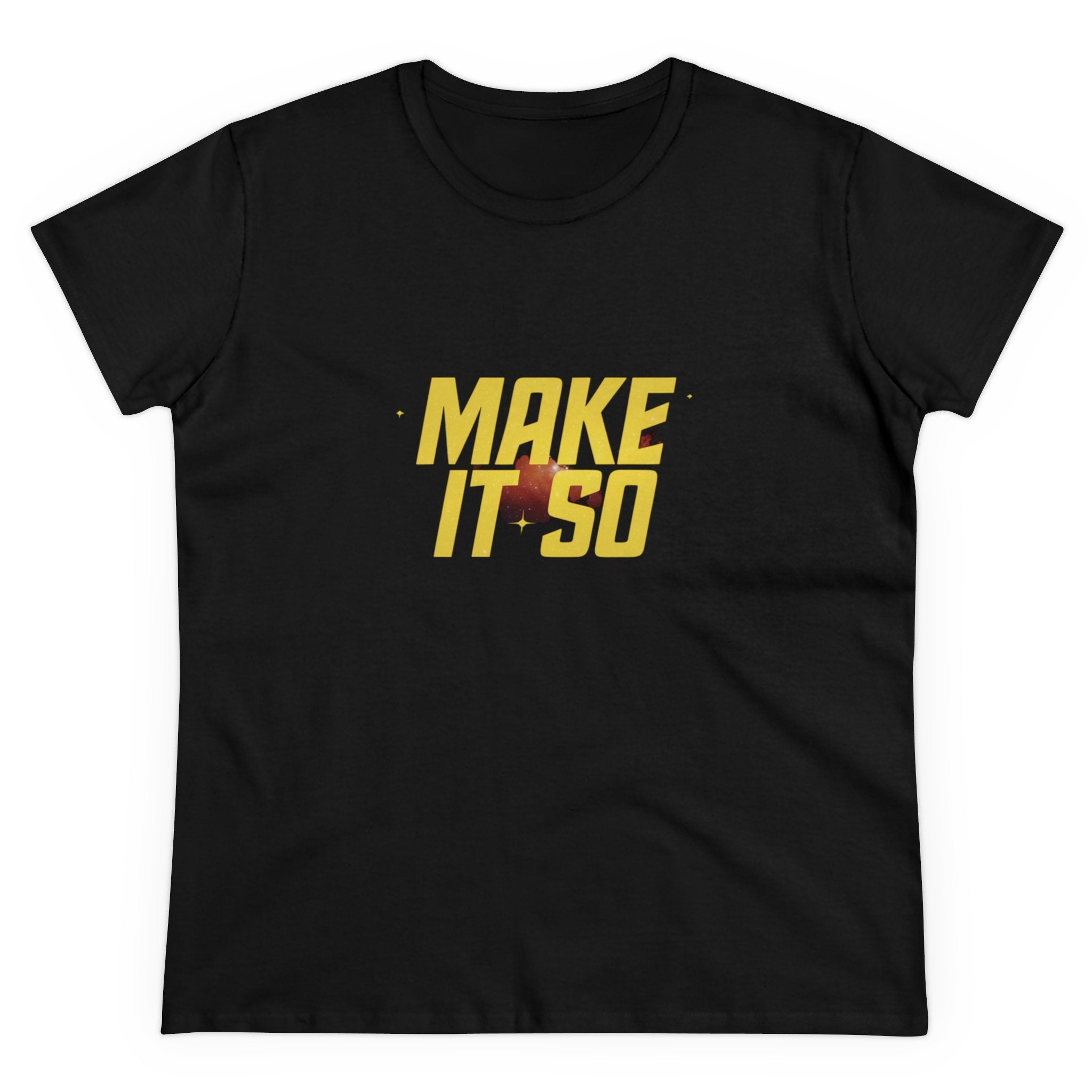 Make It So - Women's Tee